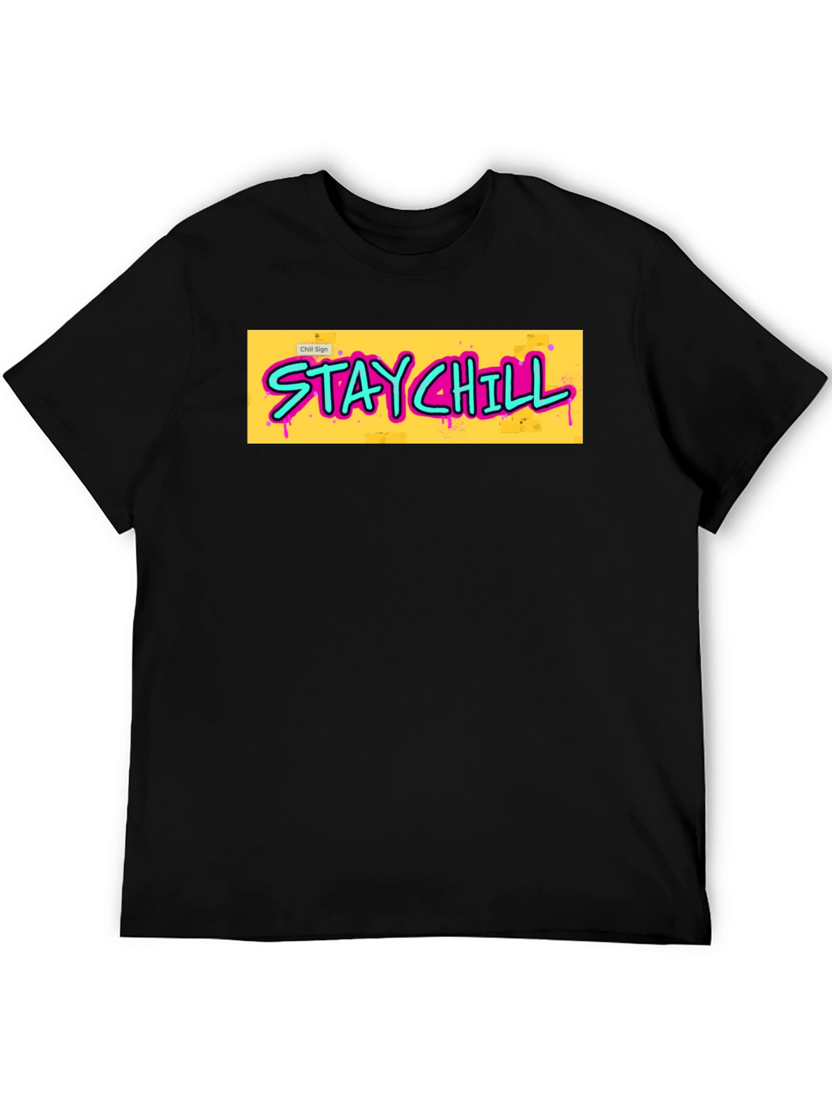 Stay Chill Graphic T-Shirt - Relaxed Style