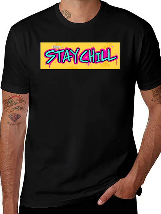 Stay Chill Graphic T-Shirt - Relaxed Style