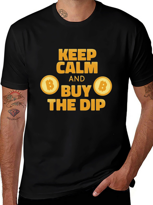 Keep Calm Buy the Dip Bitcoin Crypto T-Shirt
