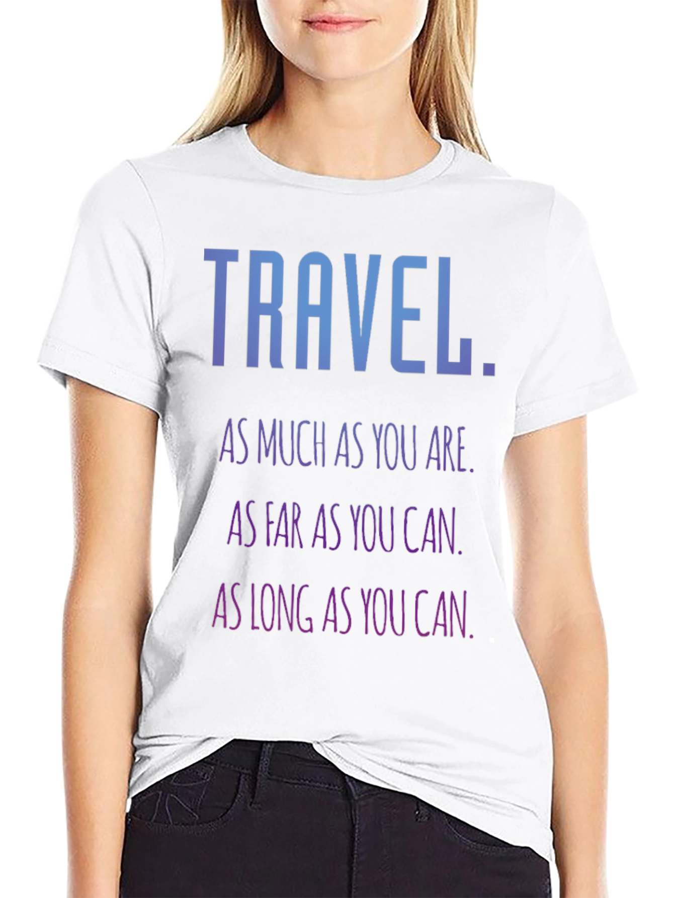 Travel Quote T-Shirt - Inspirational Adventure Tee