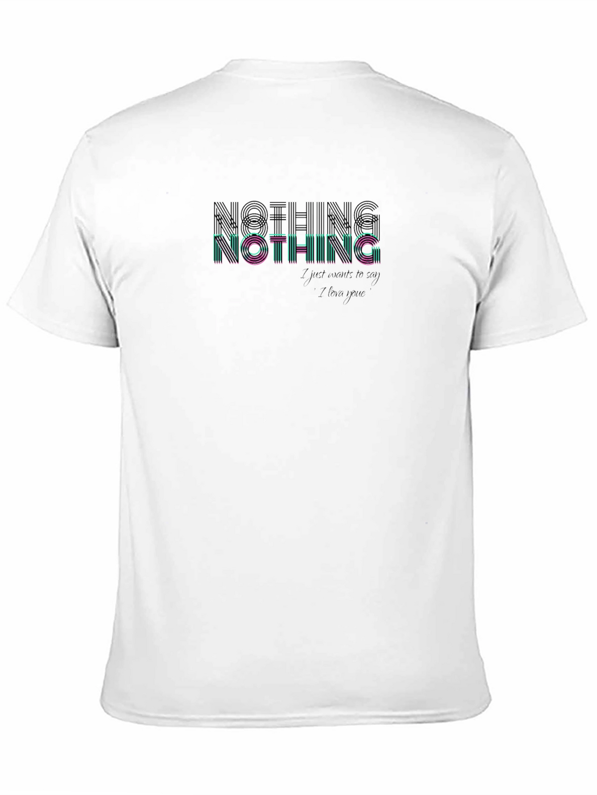 Nothing Graphic Print T-Shirt - Soft Cotton Blend