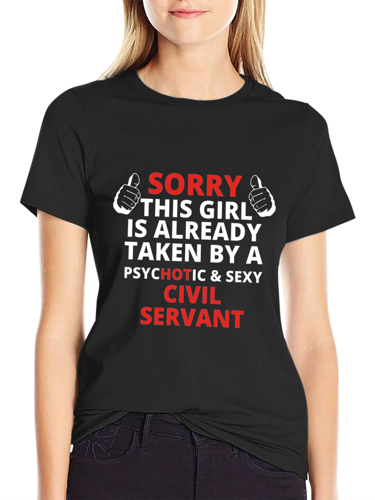 Funny Taken By A Civil Servant T-Shirt