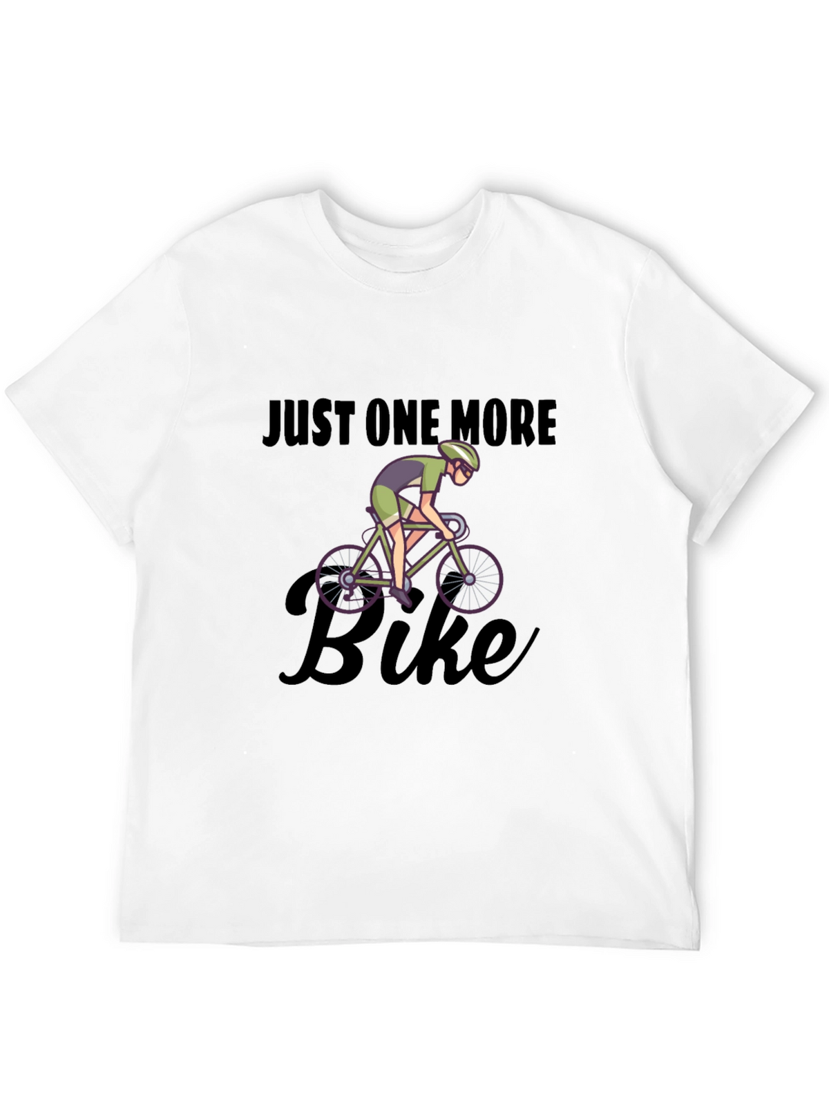 Just One More Bike T-Shirt - Cycling Passion