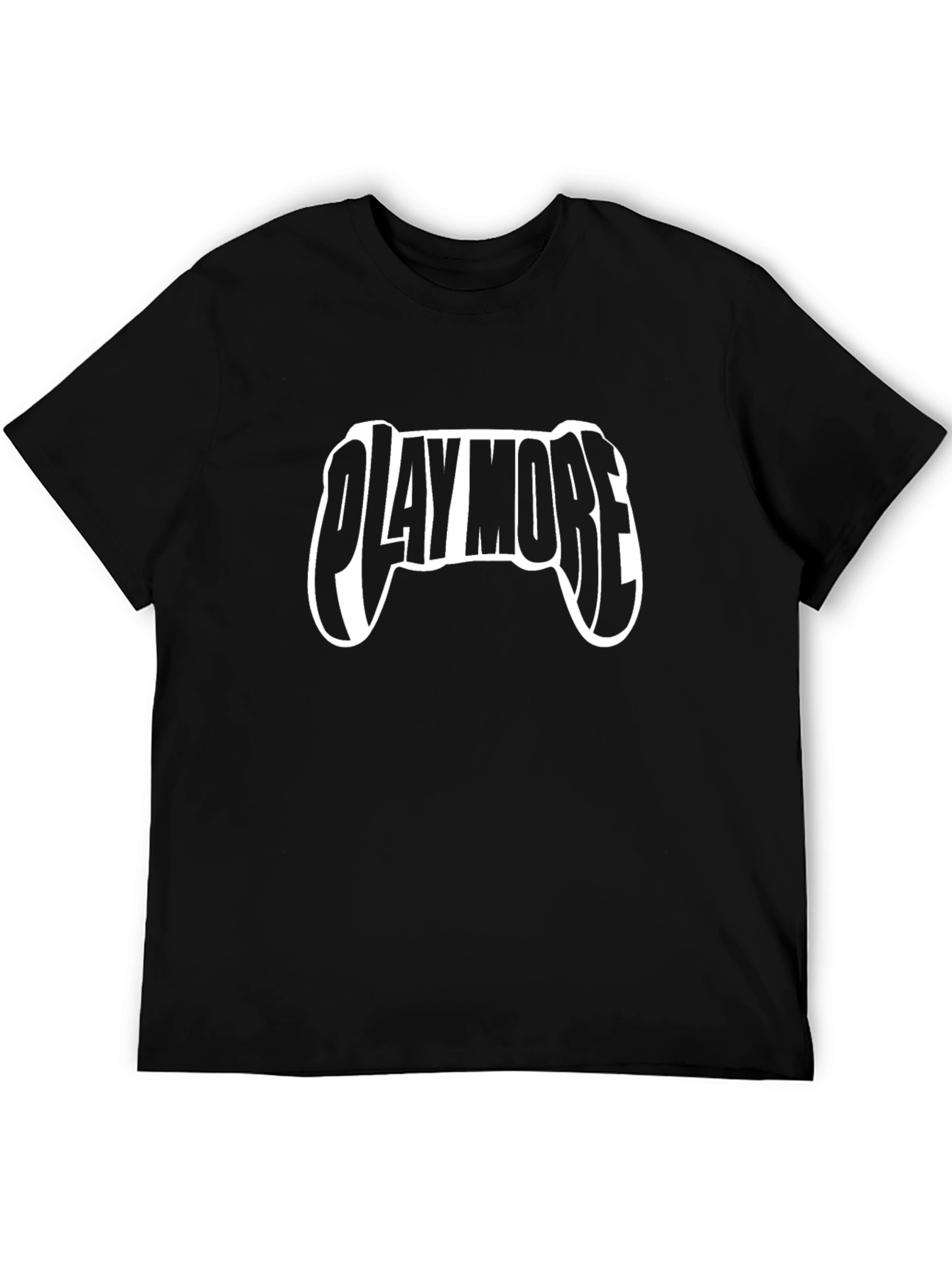 Play More T-Shirt - Gamer Tee