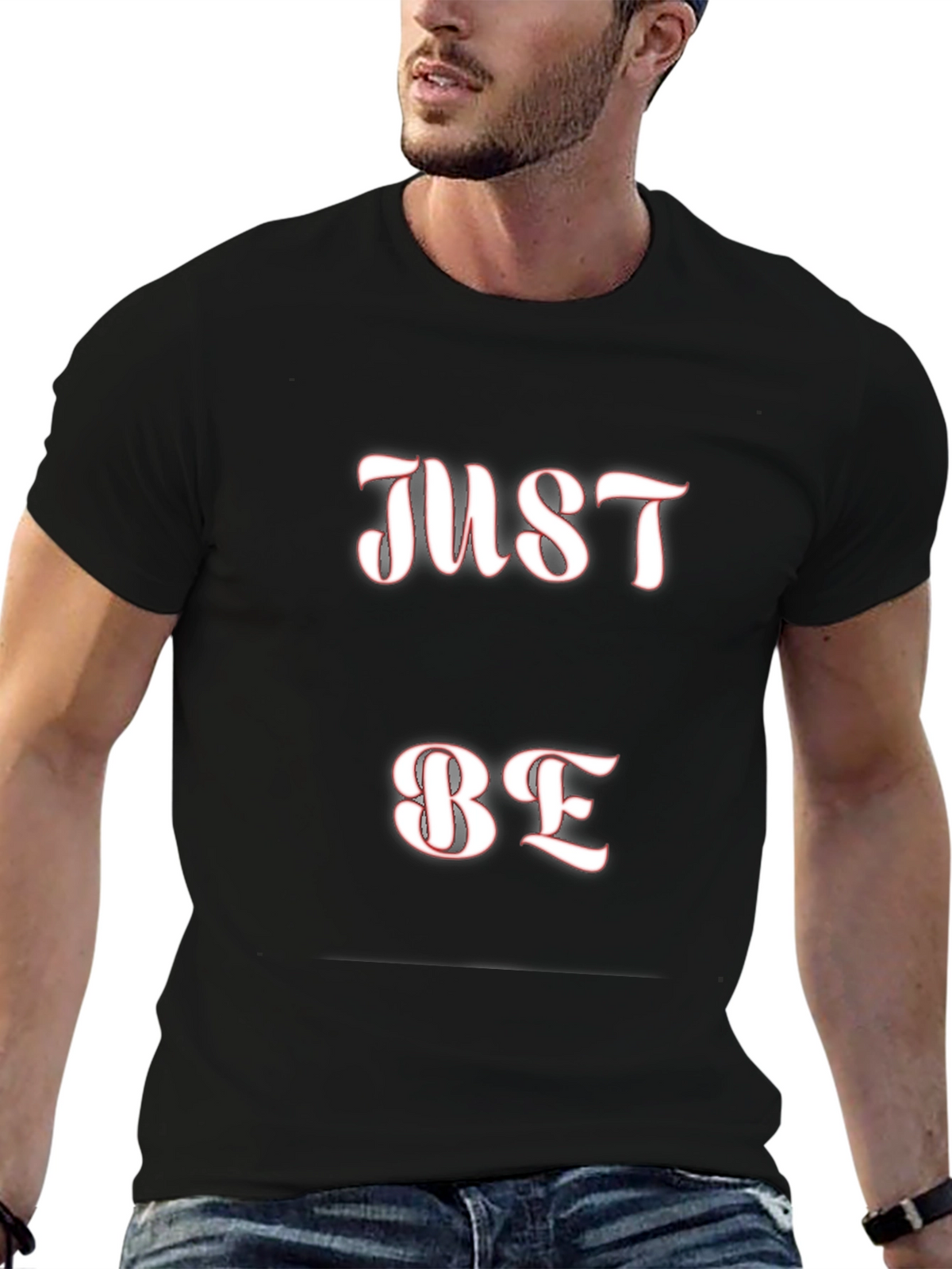 Just Be Graphic Tee - Comfortable Casual T-Shirt