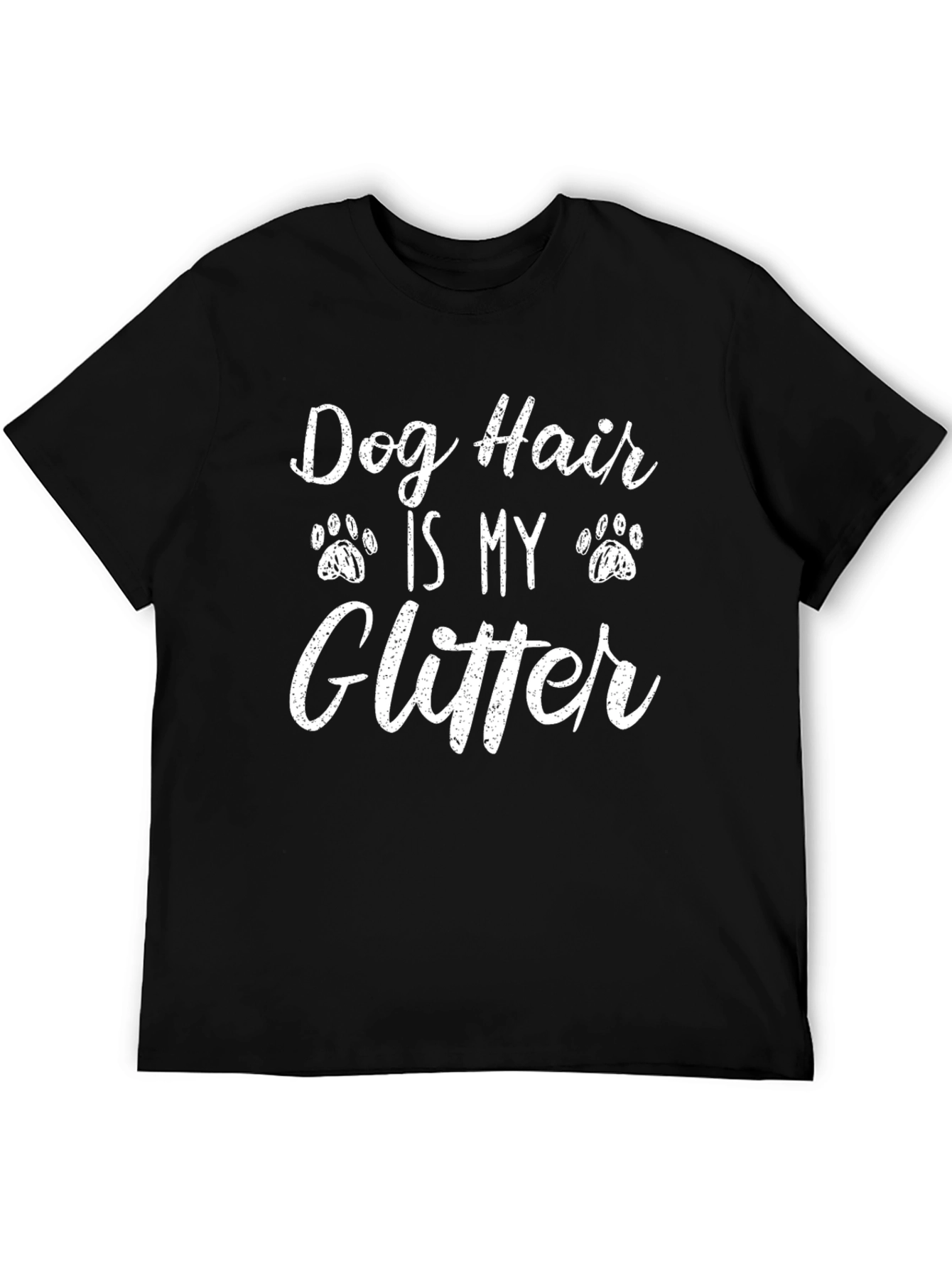 Dog Hair Is My Glitter Graphic T-Shirt