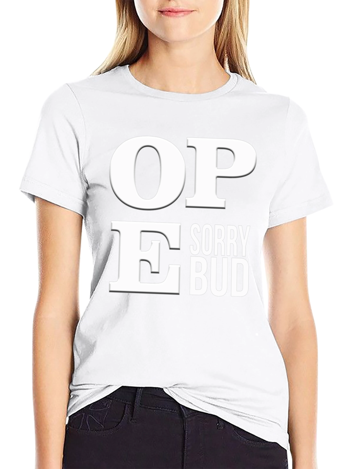 Sorry Bud Funny Graphic T-Shirt