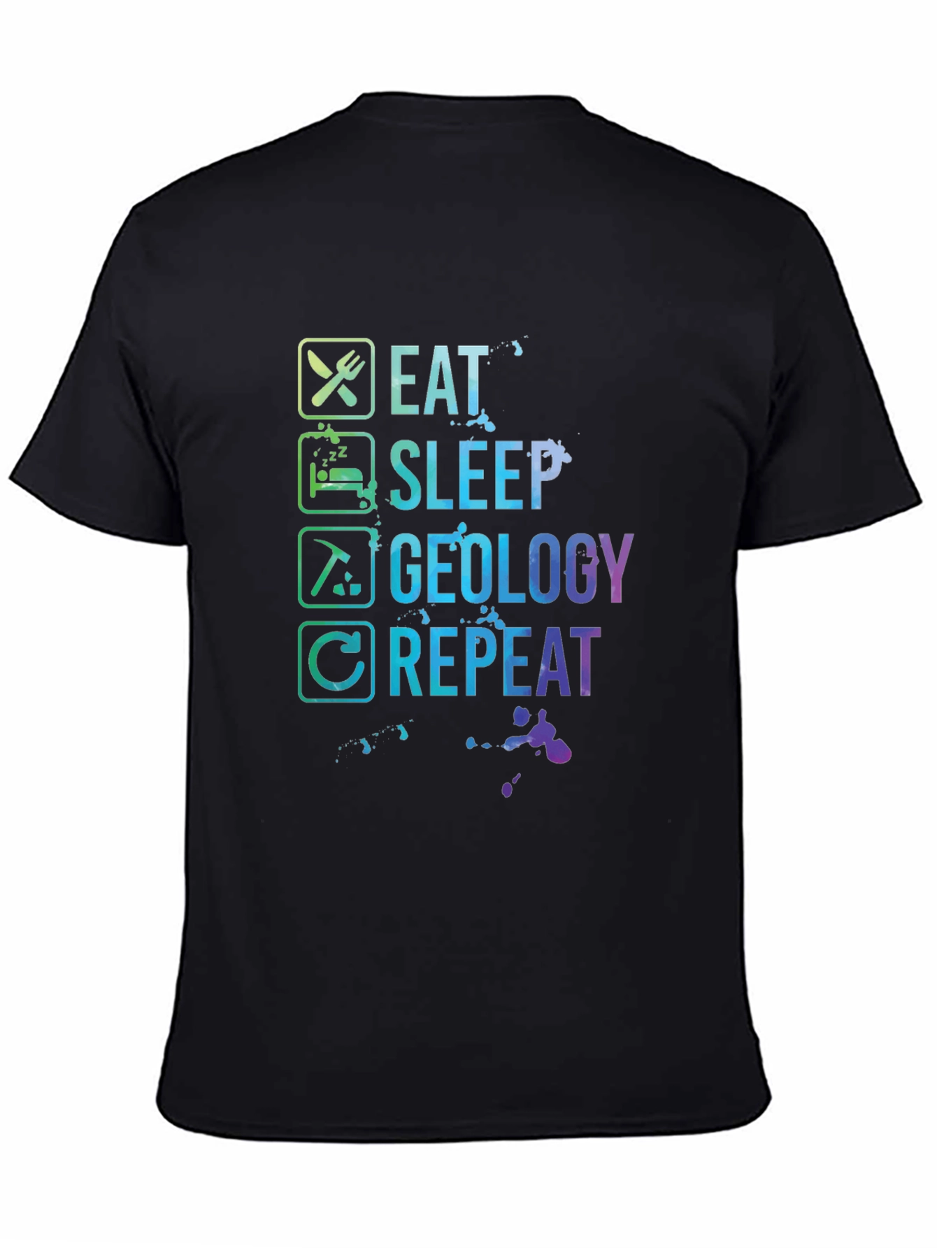 Eat Sleep Geology Repeat T-Shirt - Geologist Gift