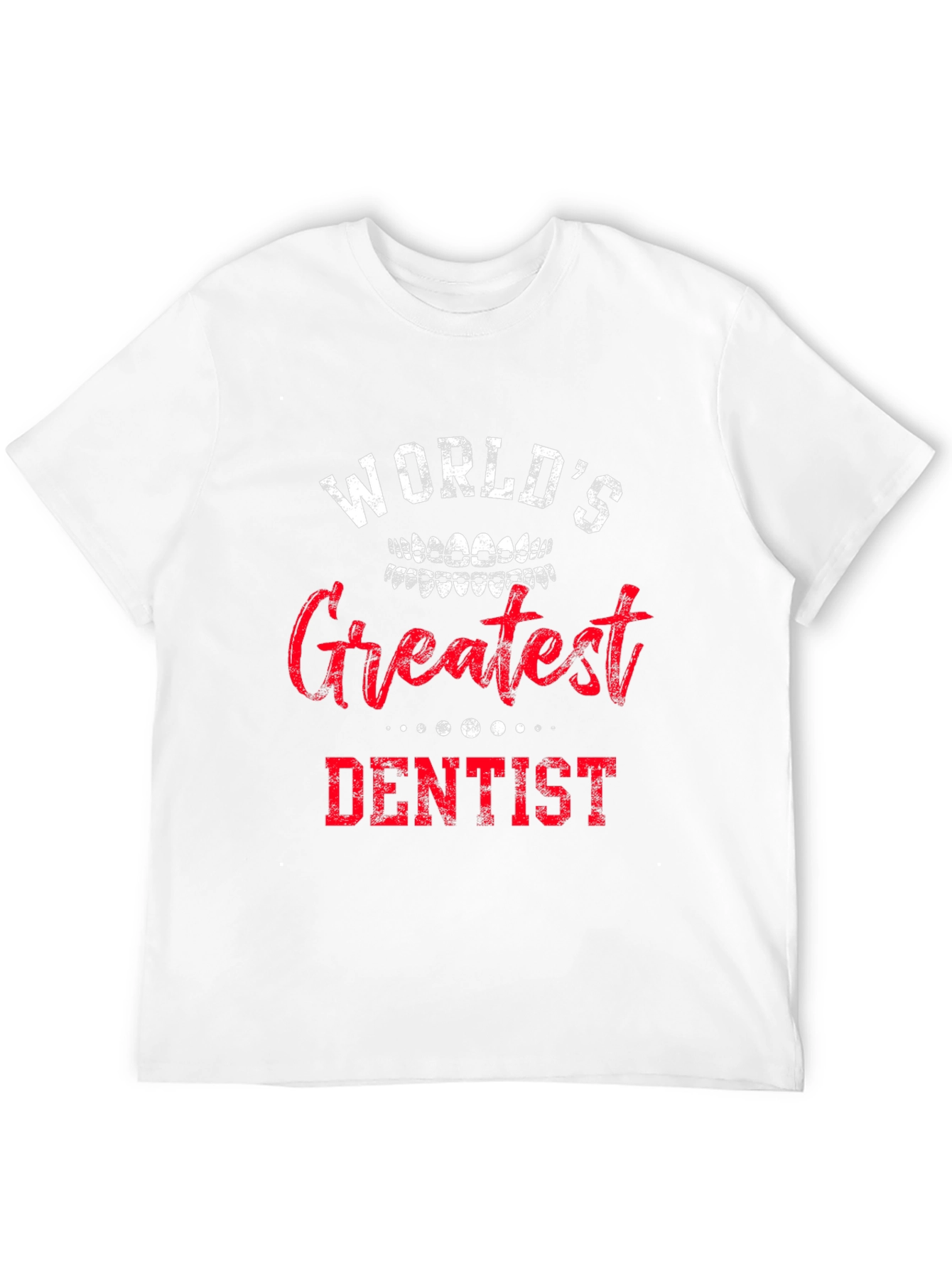 Worlds Greatest Dentist T-Shirt - Novelty Dental Gift