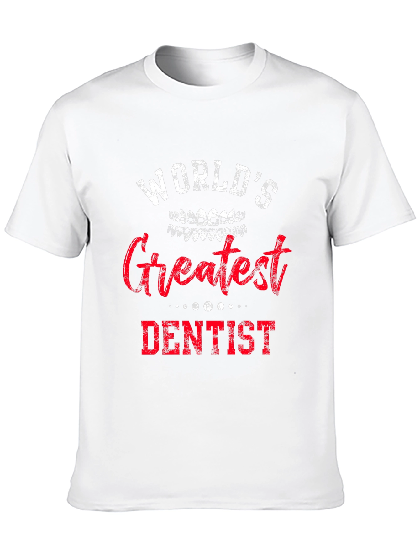 Worlds Greatest Dentist T-Shirt - Novelty Dental Gift