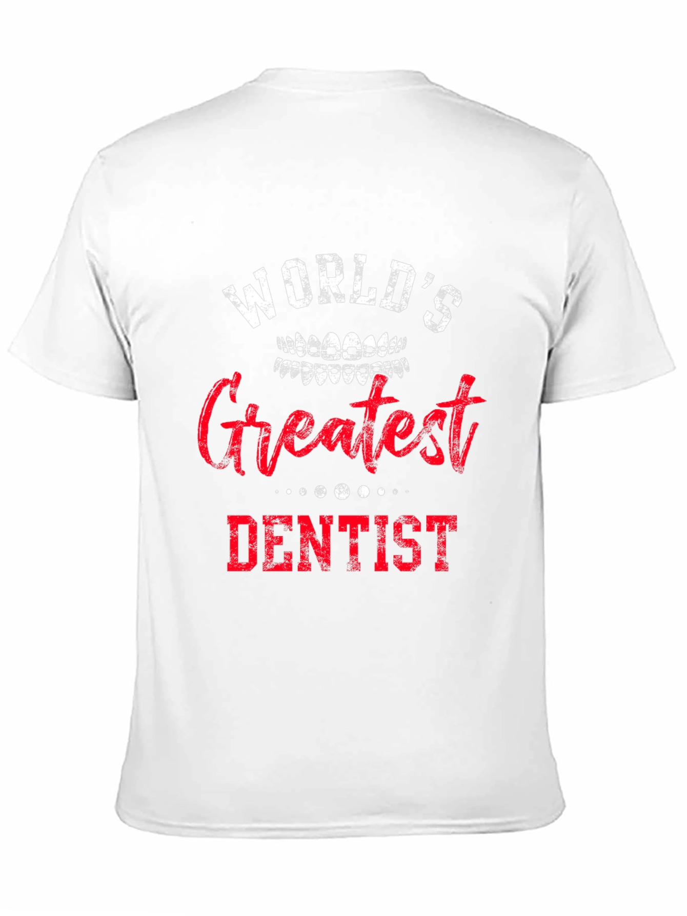 Worlds Greatest Dentist T-Shirt - Novelty Dental Gift