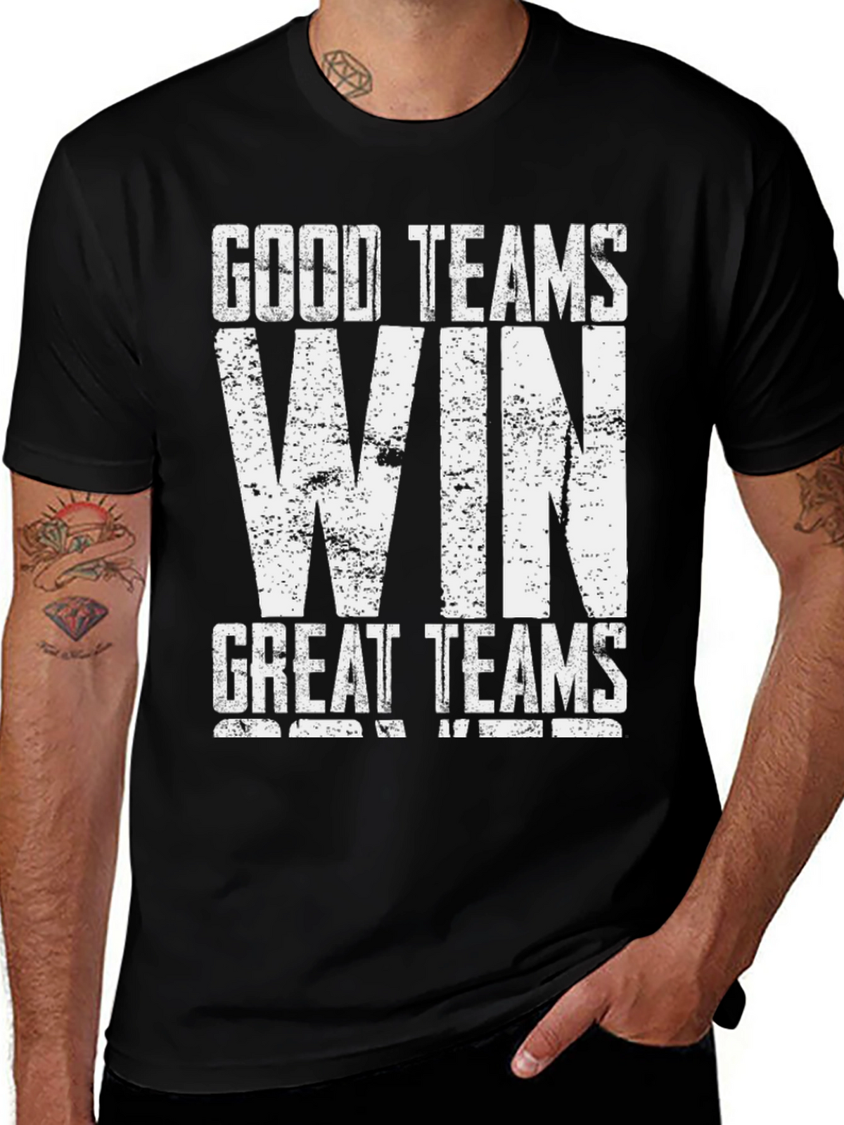 Good Teams Win Great Teams WIN Black T-Shirt