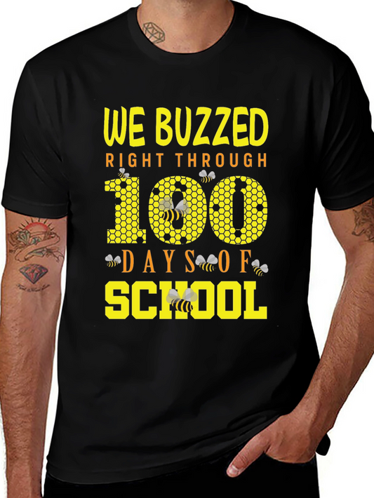 We Buzzed Through 100 Days Of School T-Shirt