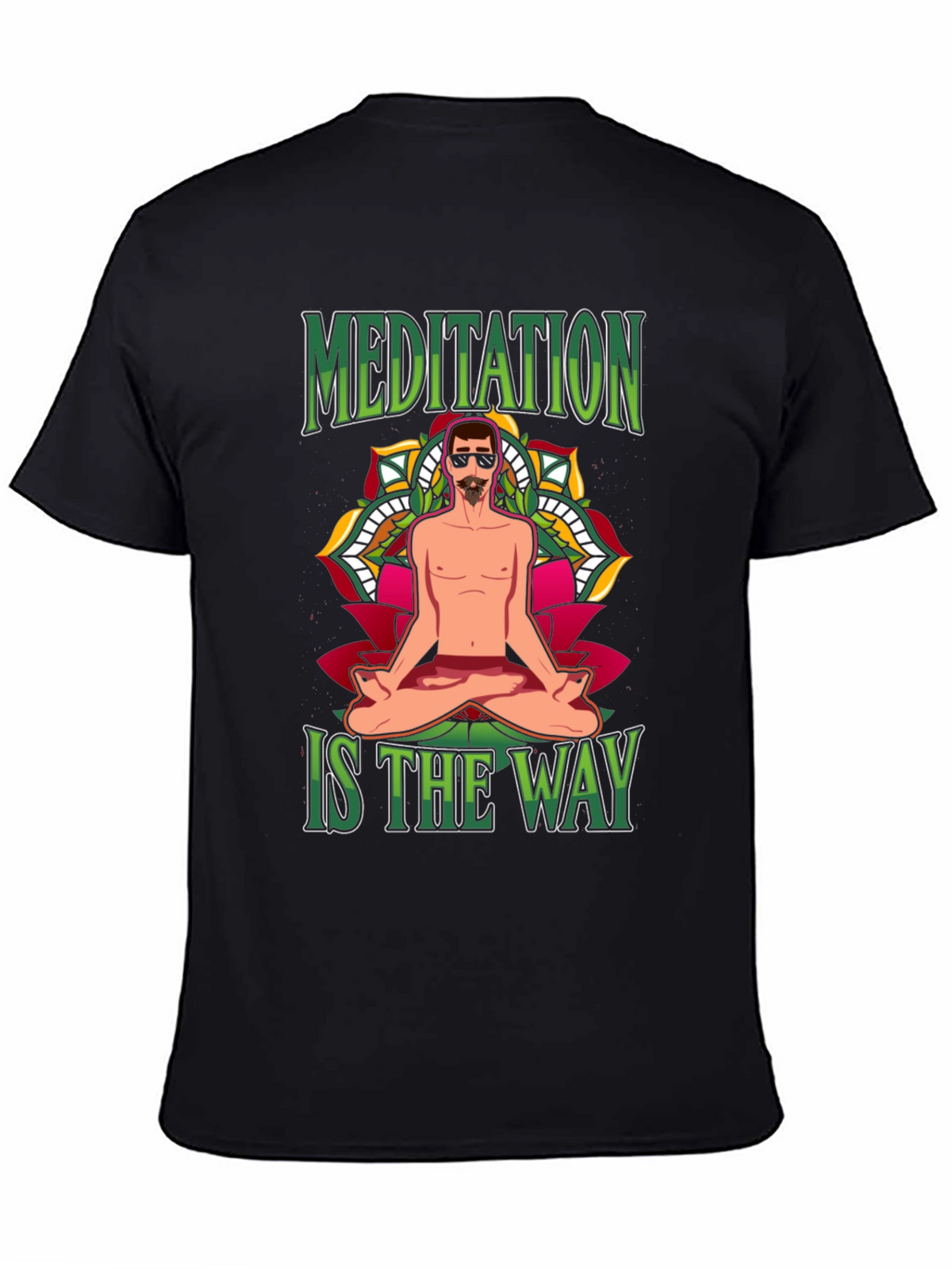 Meditation is the Way T-Shirt
