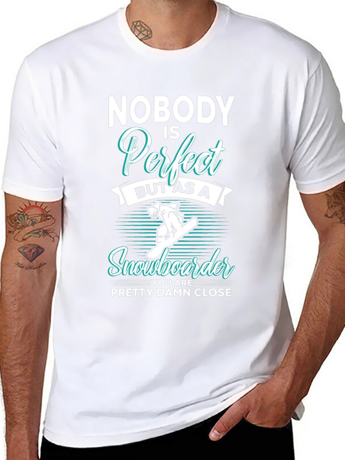 Funny Snowboarder T-Shirt | Nobody is Perfect Tee