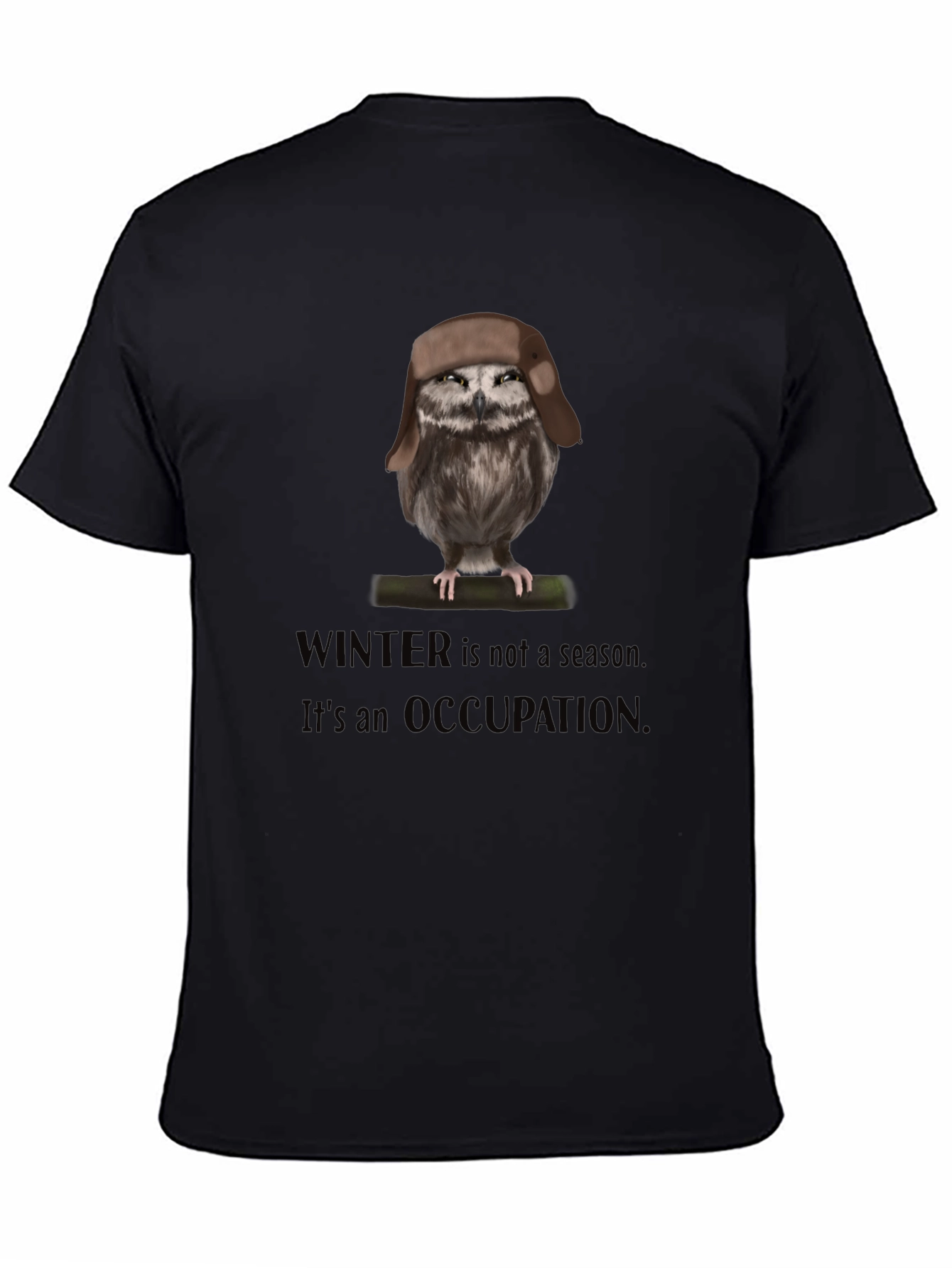 Winter Occupation Owl T-Shirt
