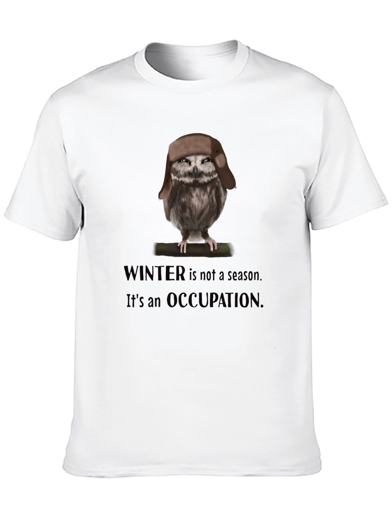 Winter Occupation Owl T-Shirt