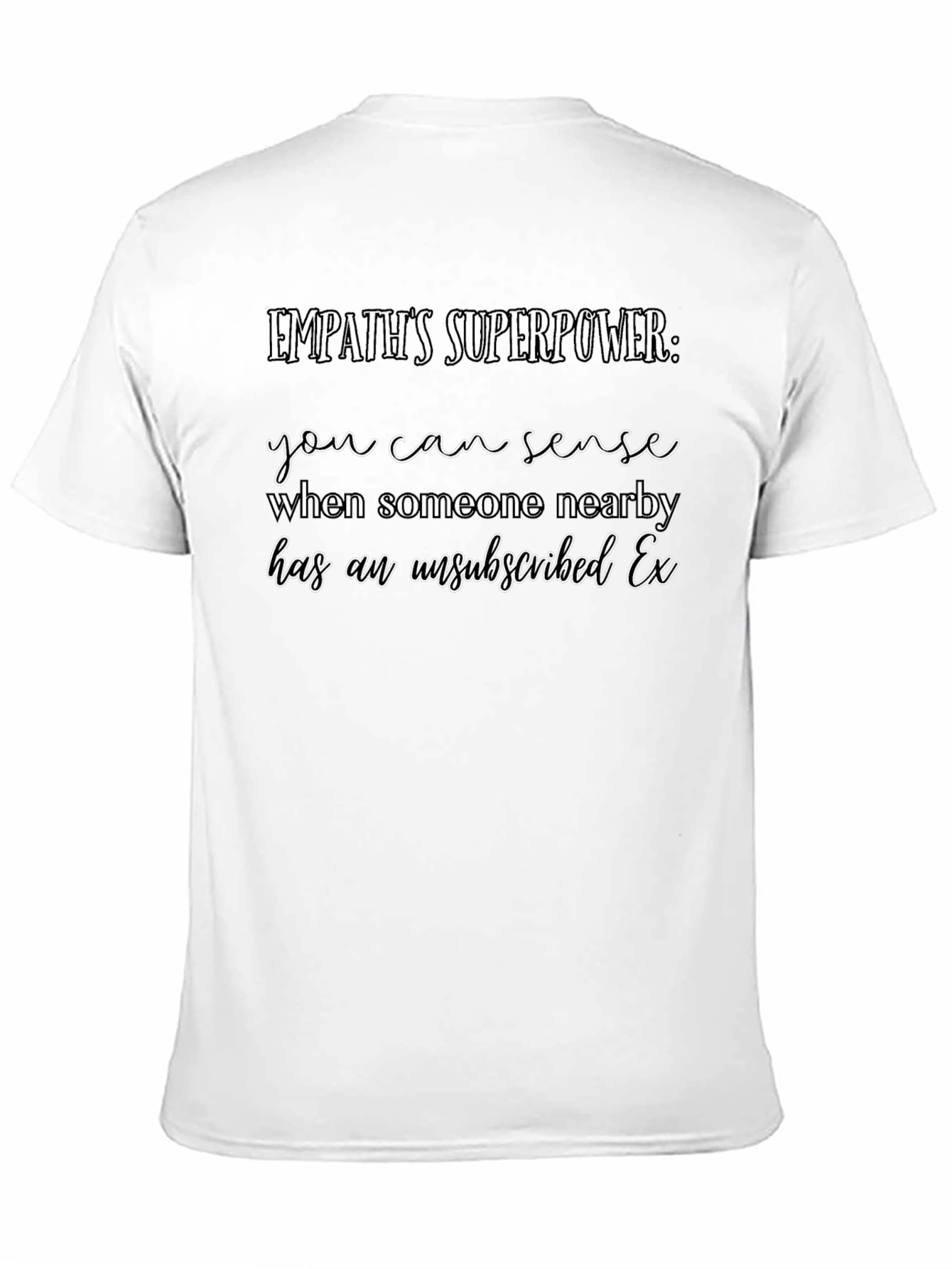 Empaths Superpower T-Shirt