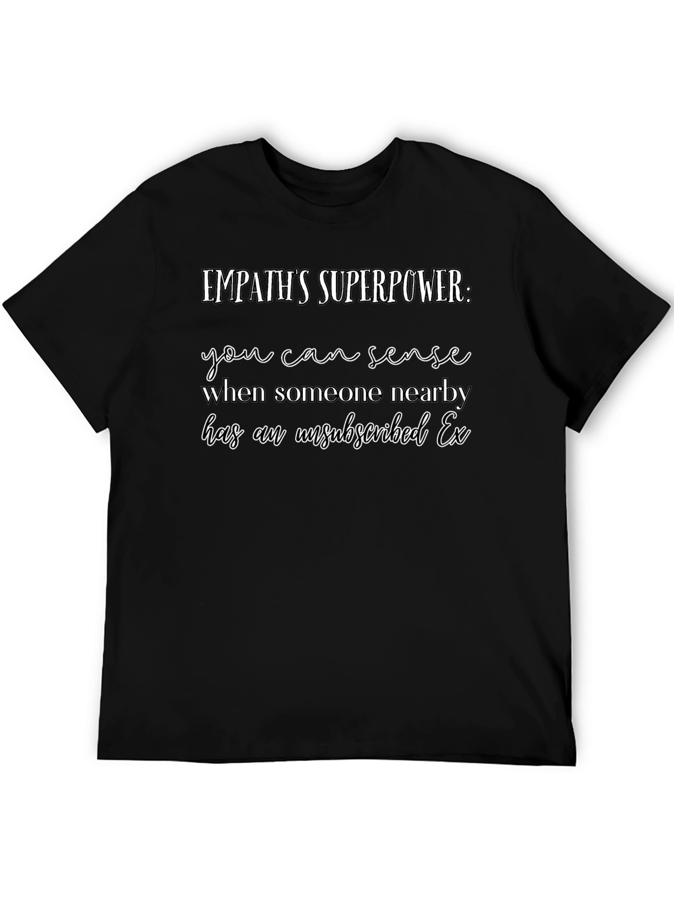 Empaths Superpower T-Shirt