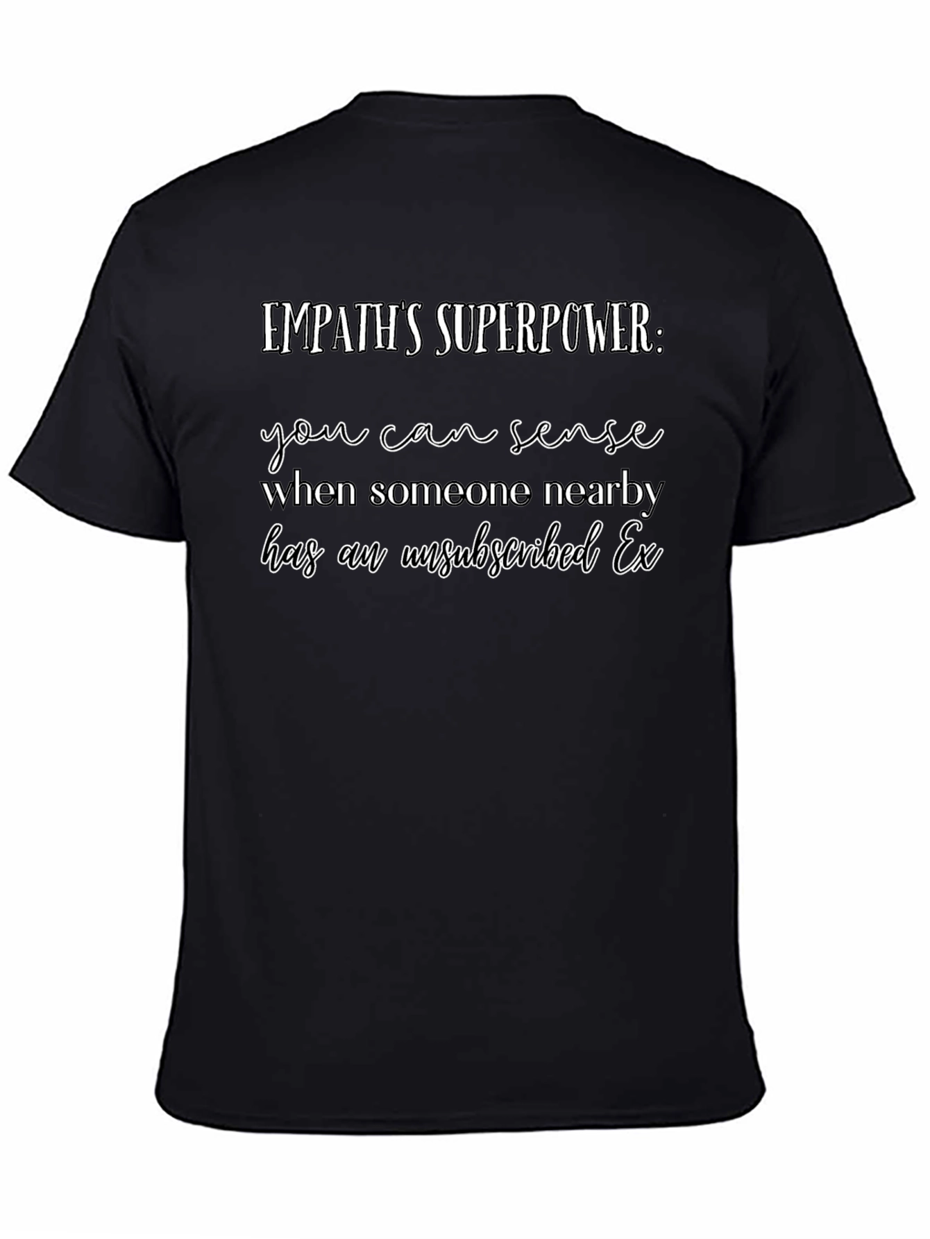Empaths Superpower T-Shirt