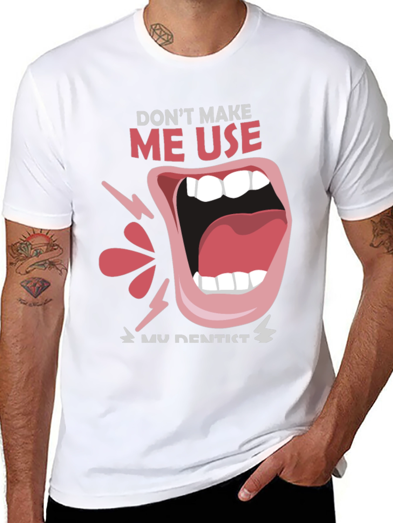 Dont Make Me Use My Dentist Black Tee