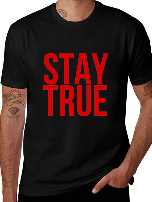 Stay True Graphic Tee - Bold Red Print