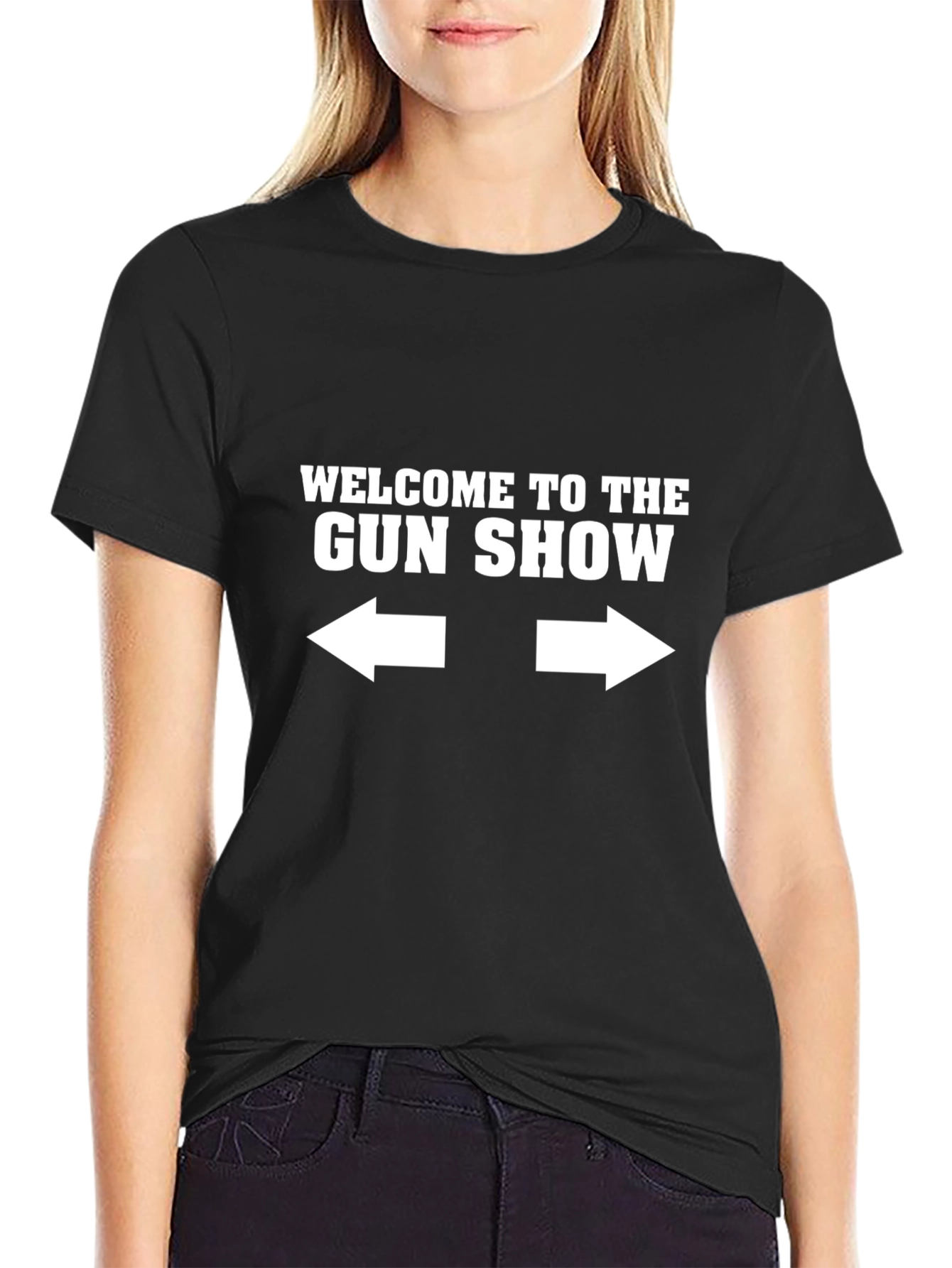 Welcome to the Gun Show T-Shirt