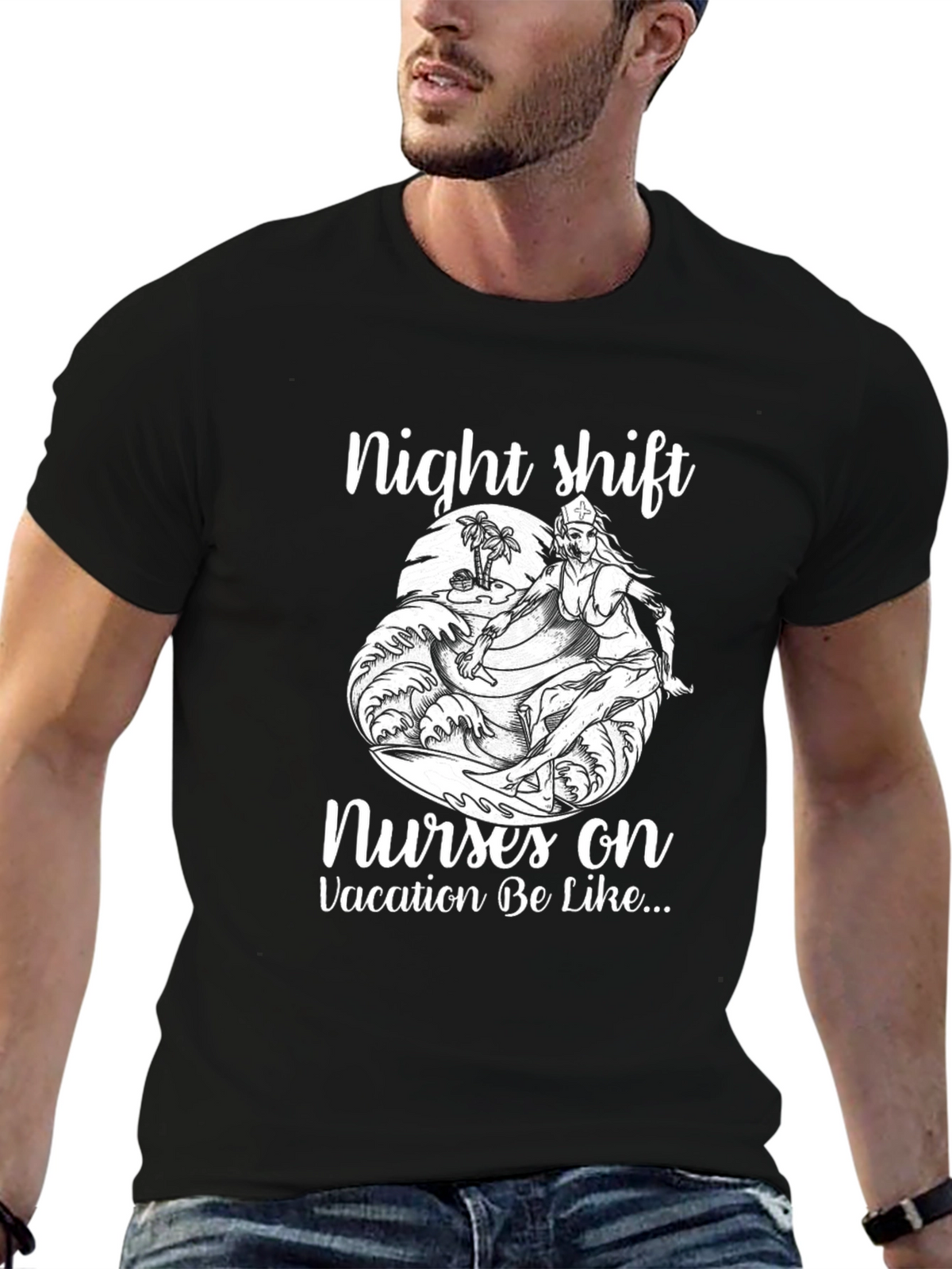 Night Shift Nurse Vacation T-Shirt