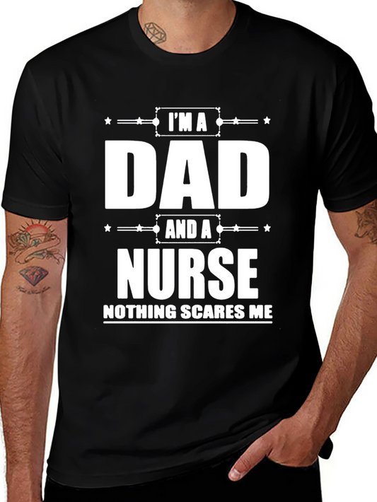 Dad and a Nurse Funny T-Shirt
