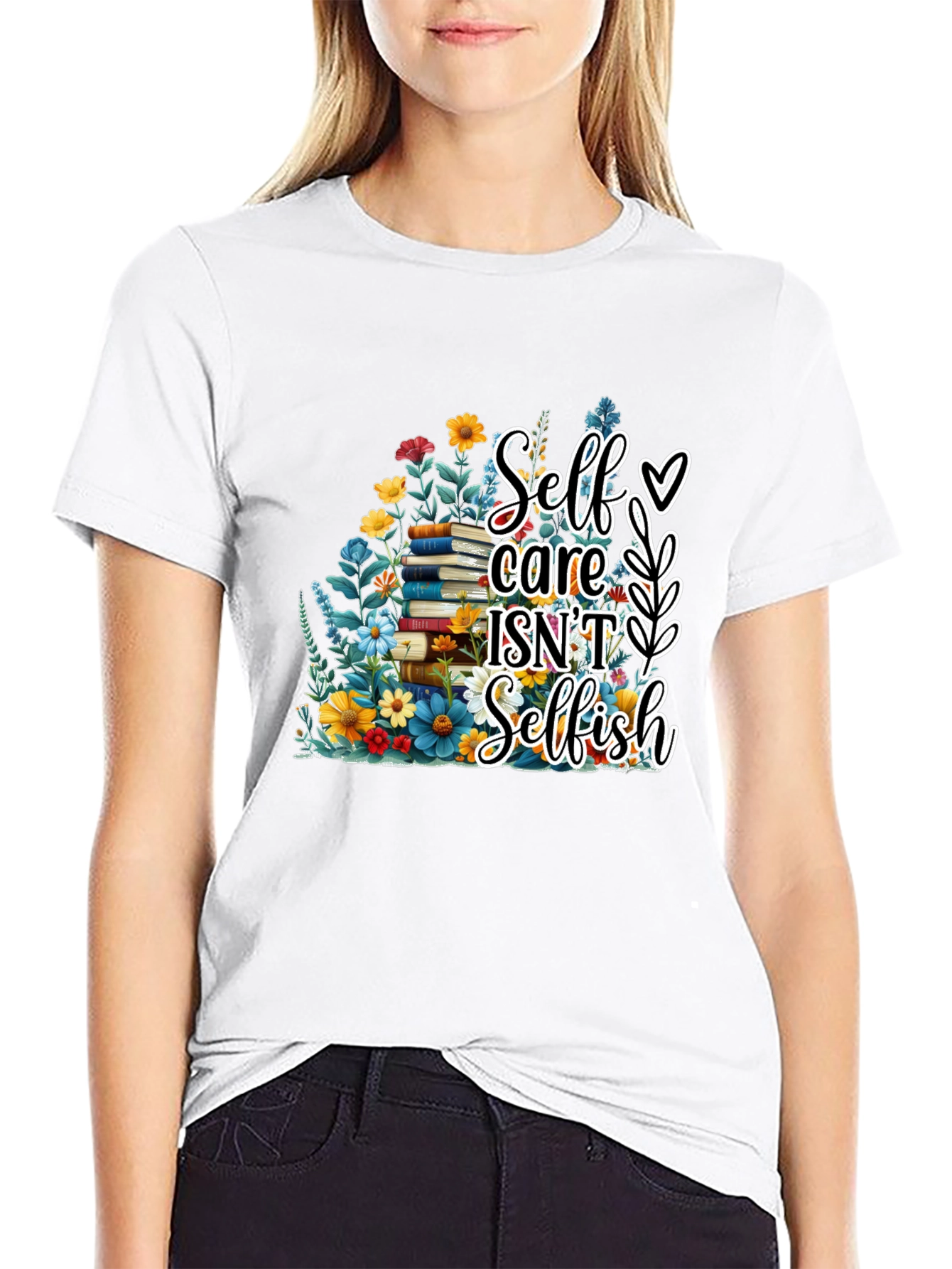 Self-Care Isnt Selfish T-Shirt