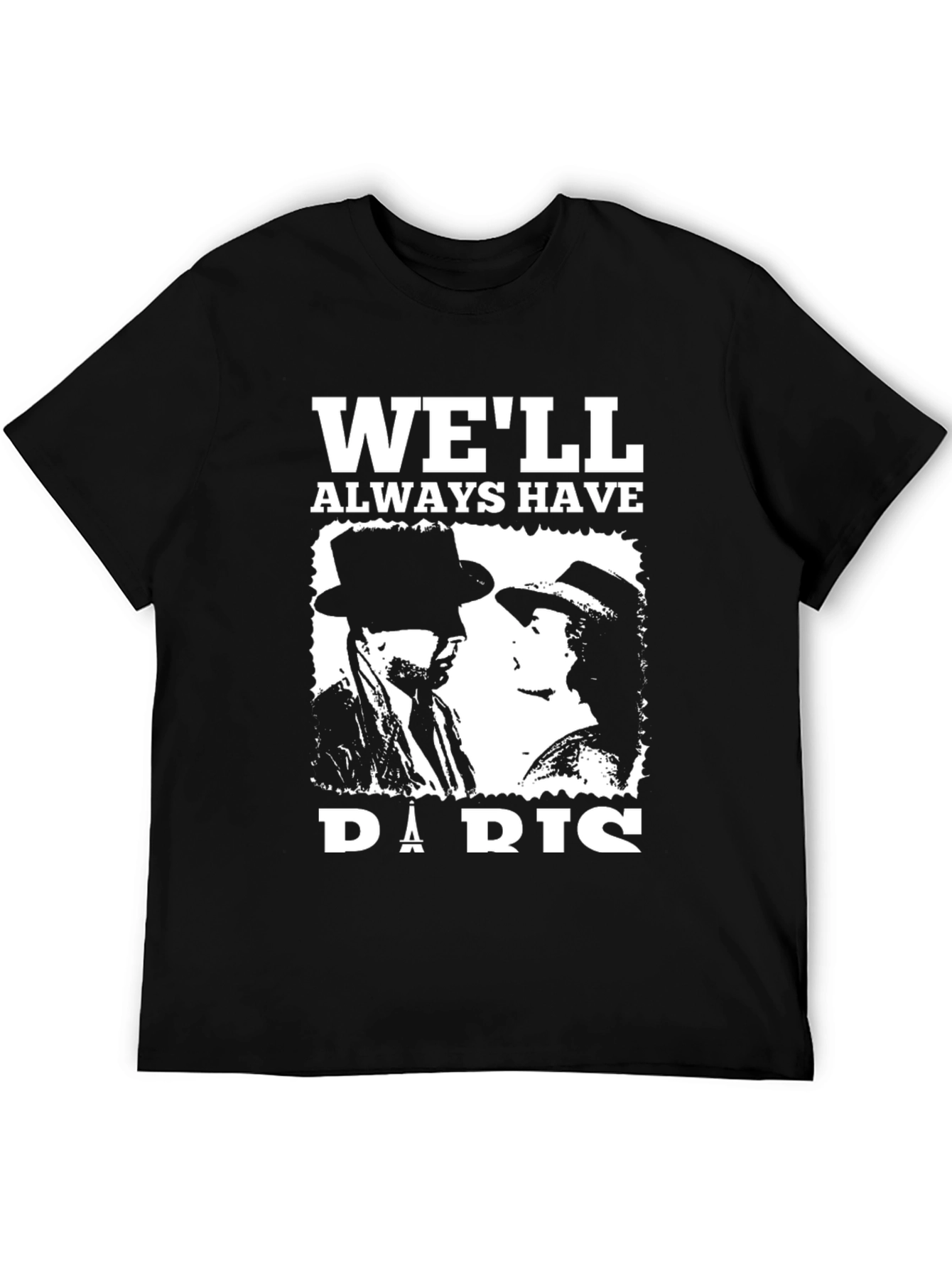 Well Always Have Paris T-Shirt