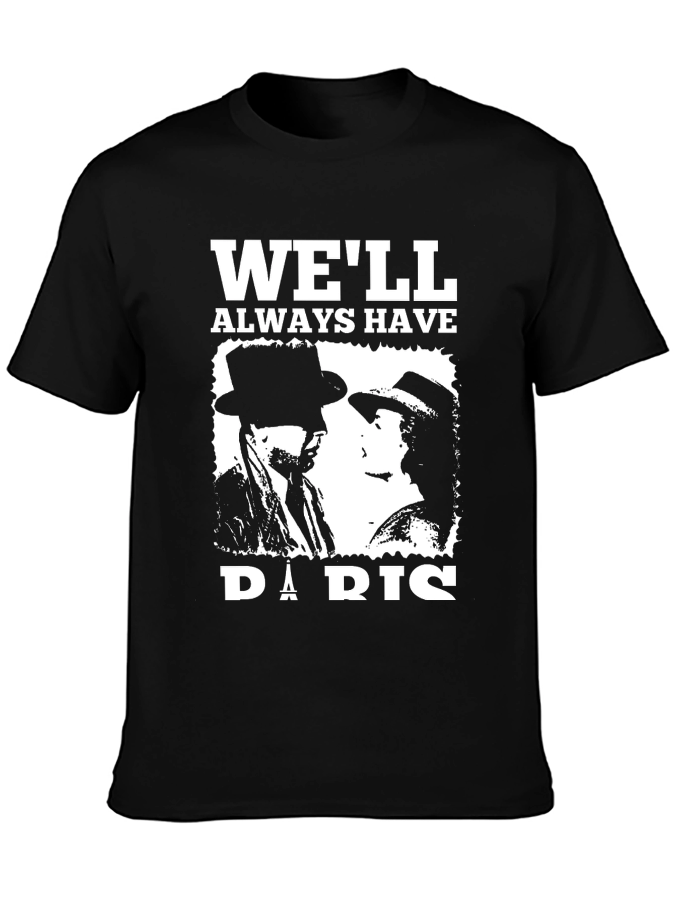 Well Always Have Paris T-Shirt