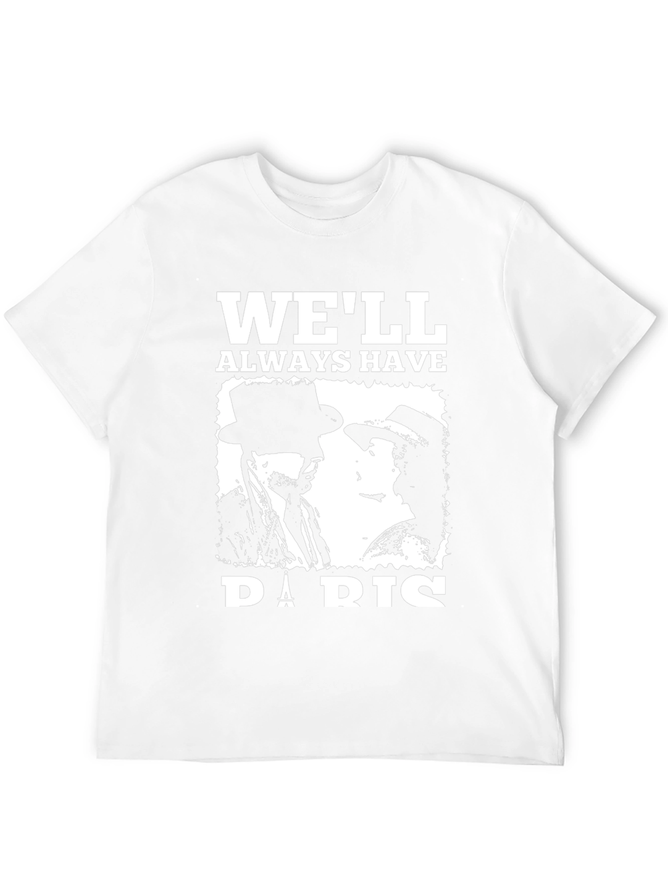 Well Always Have Paris T-Shirt
