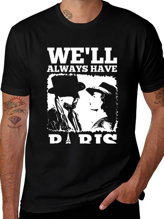 Well Always Have Paris T-Shirt