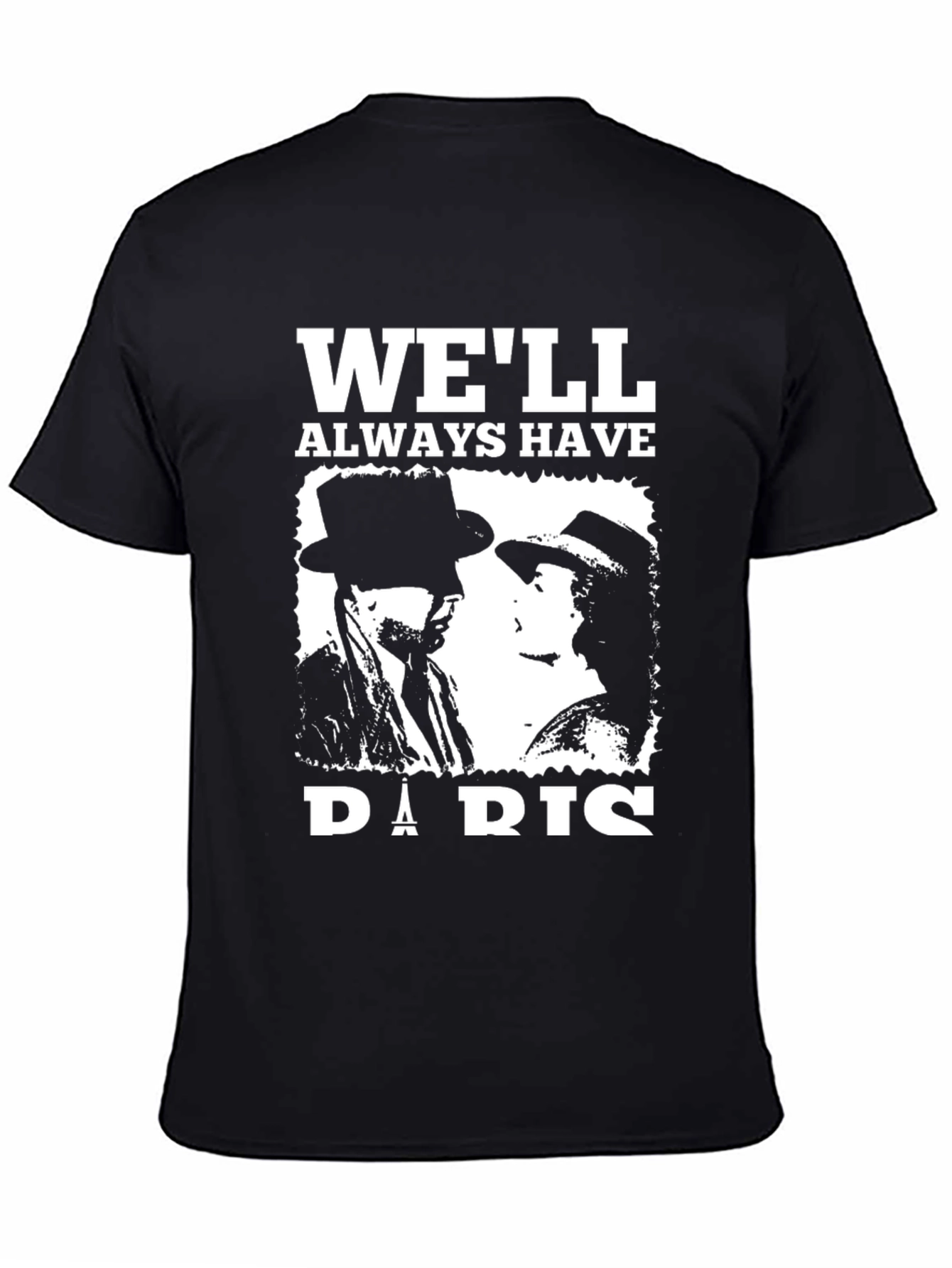 Well Always Have Paris T-Shirt