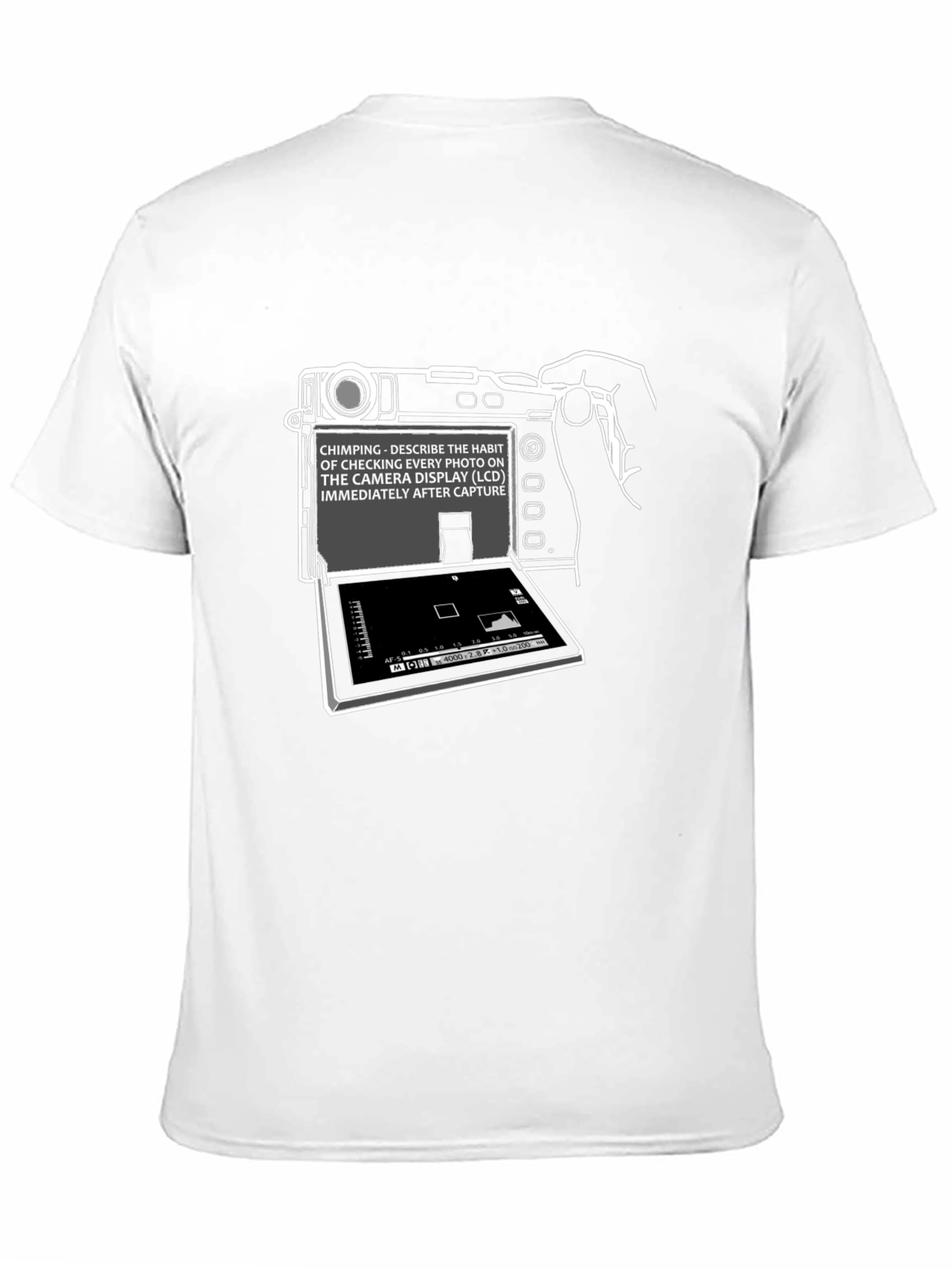 Chimping Camera Humor Graphic T-Shirt