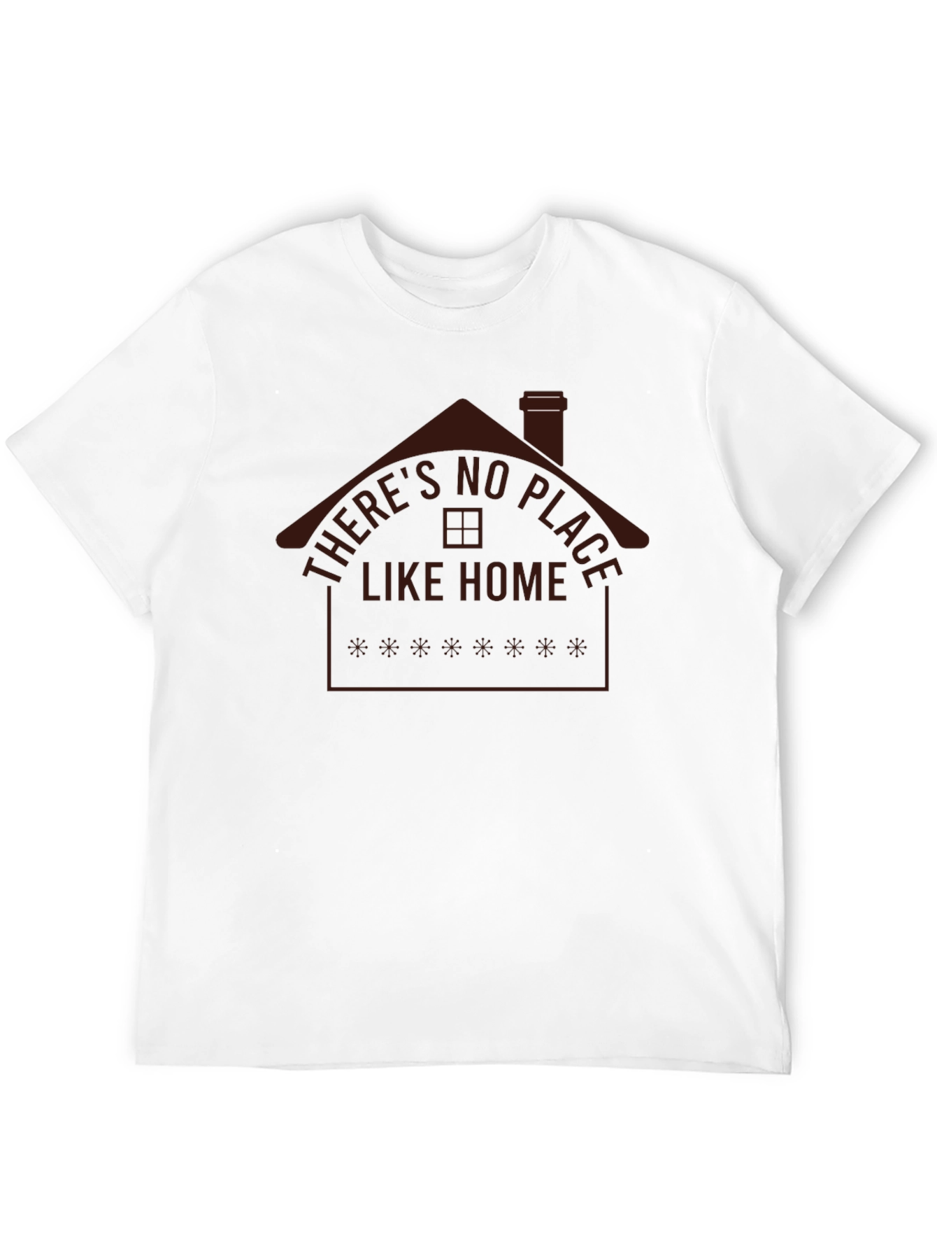 Theres No Place Like Home Graphic T-Shirt