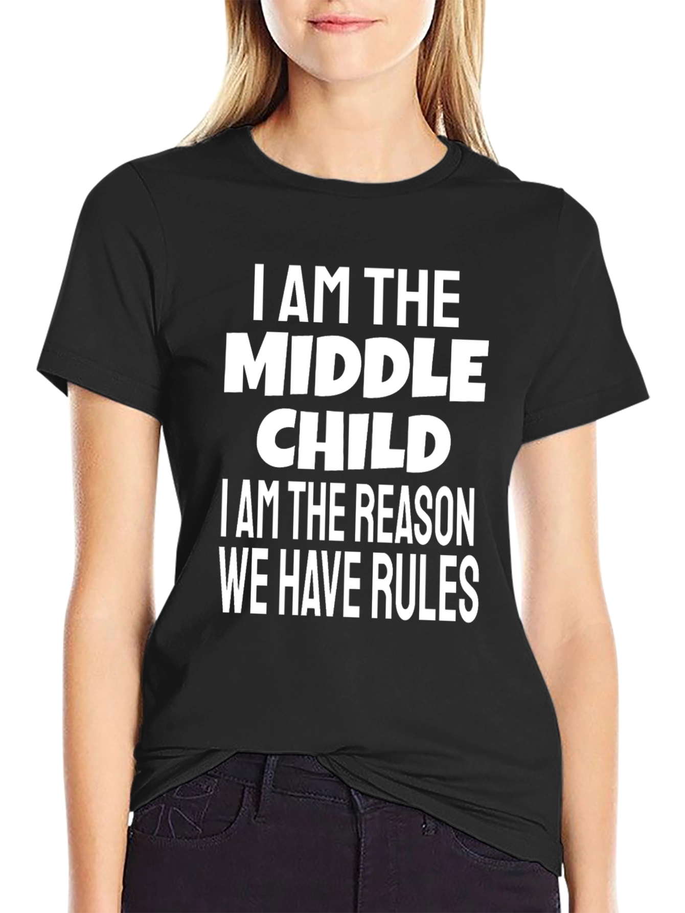 Middle Child T-Shirt - Funny Slogan Tee