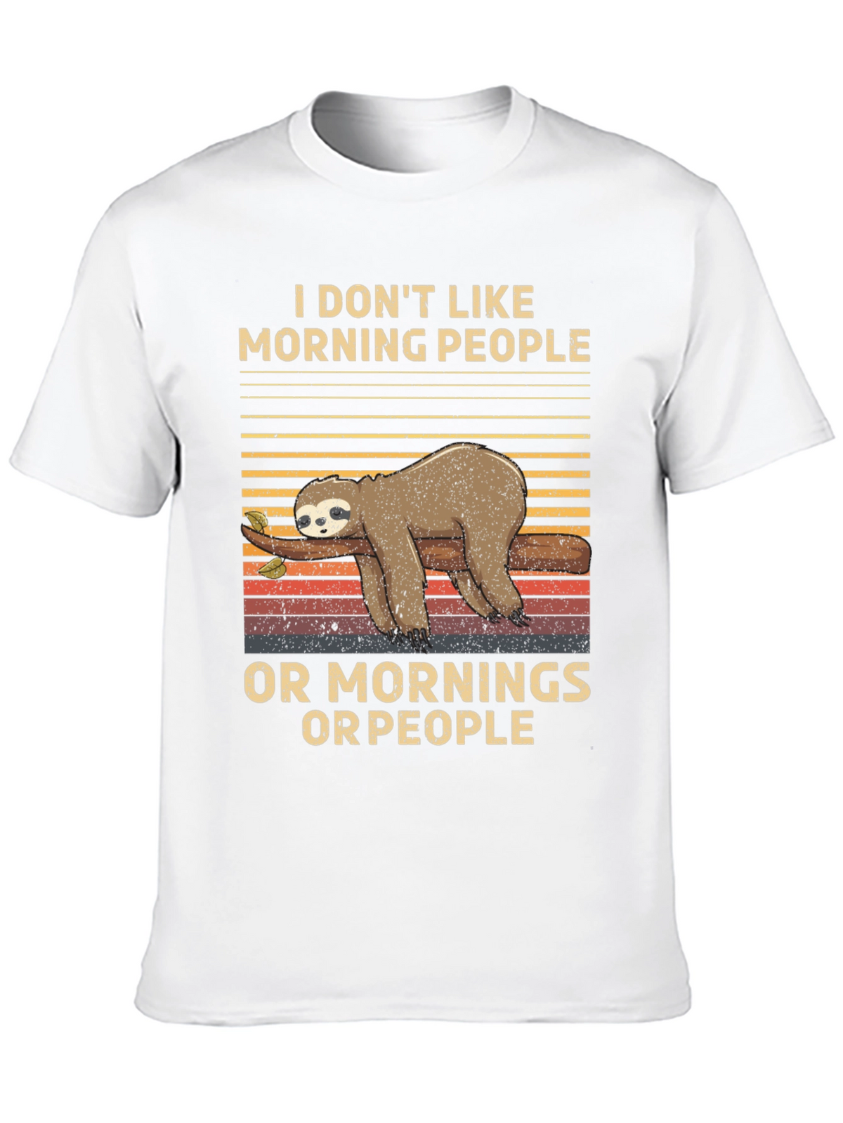Funny Sloth T-Shirt: I Dont Like Morning People