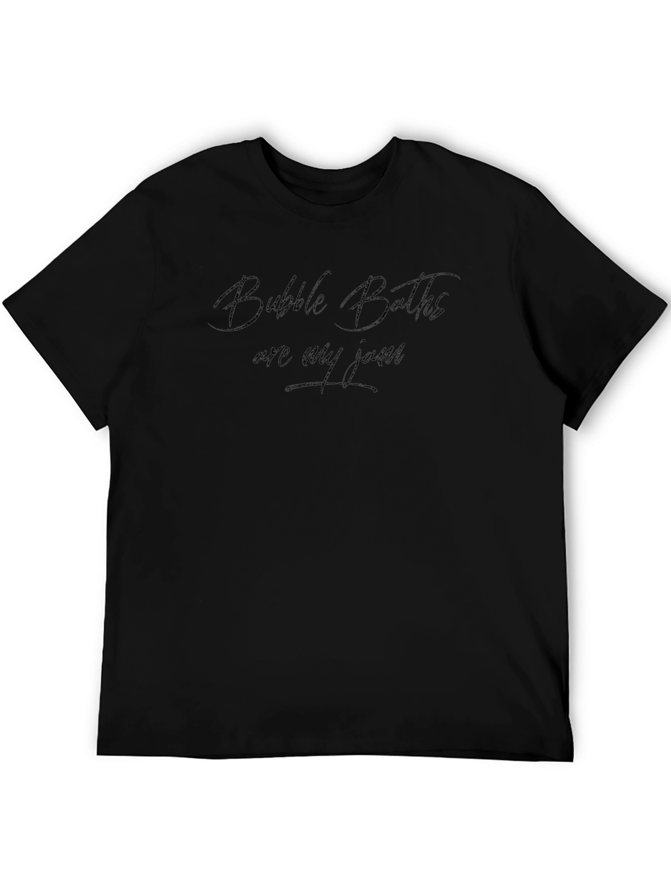 Bubble Baths Are My Jam T-Shirt
