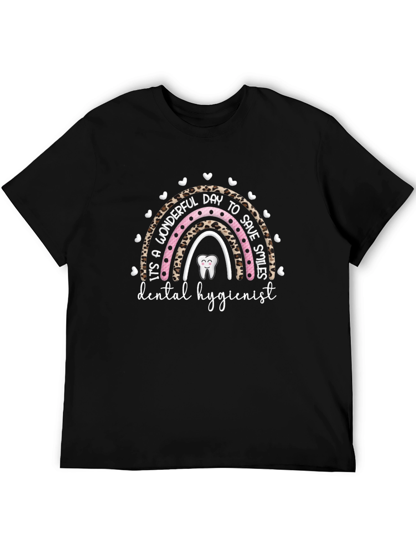 Dental Hygienist T-Shirt Wonderful Day Save Smiles