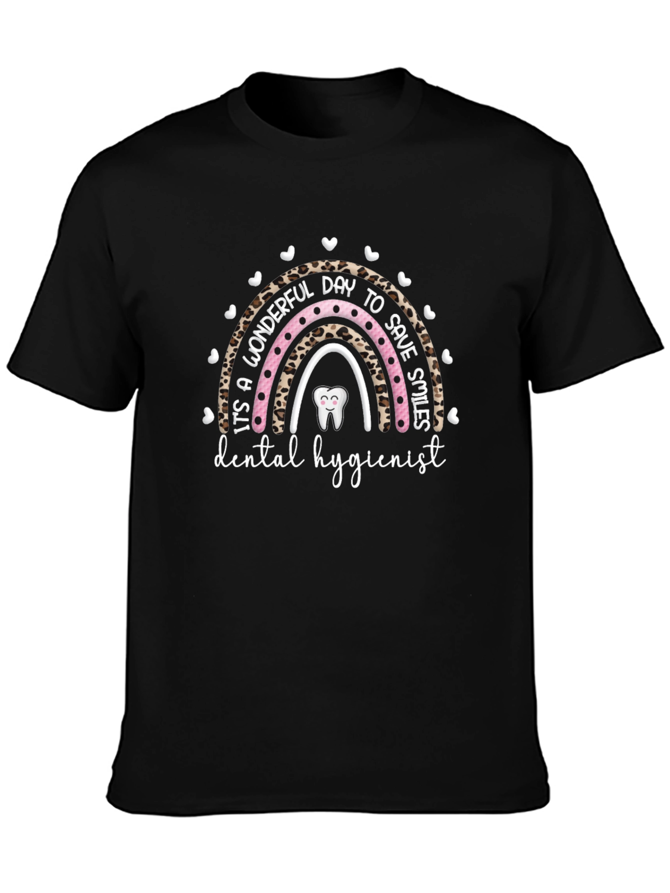 Dental Hygienist T-Shirt Wonderful Day Save Smiles
