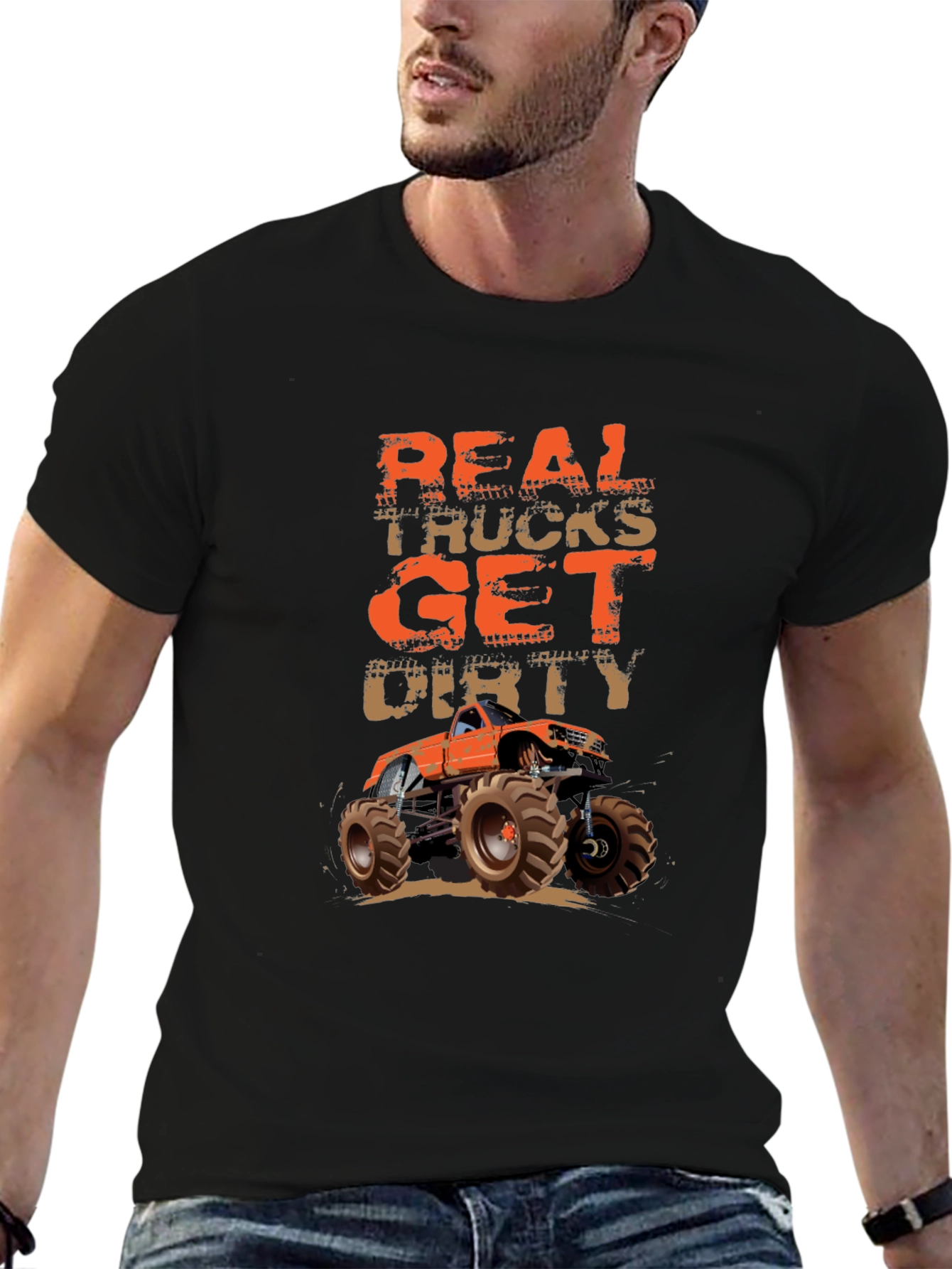Real Trucks Get Dirty T-Shirt Monster Truck Graphic Tee