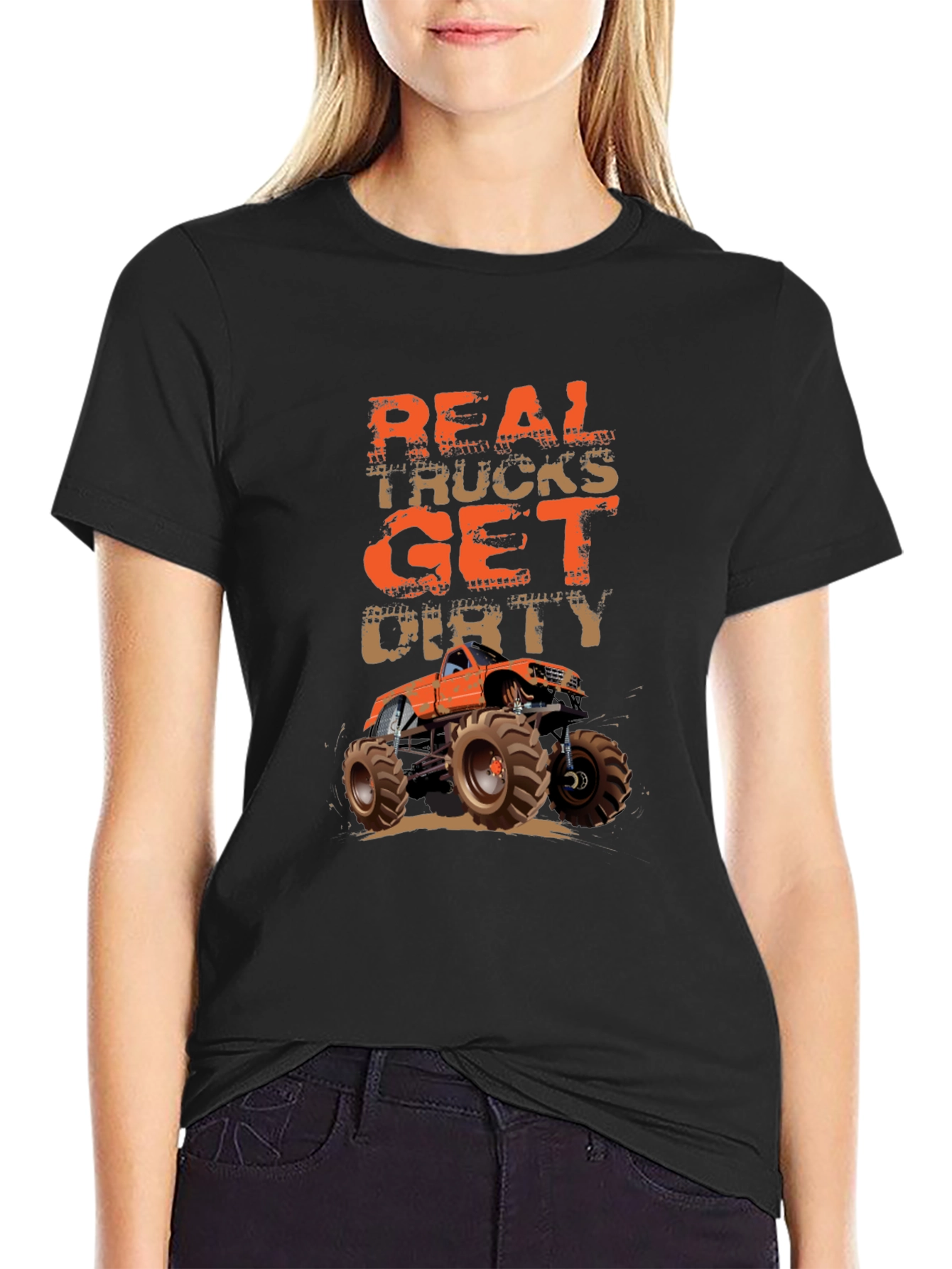 Real Trucks Get Dirty T-Shirt Monster Truck Graphic Tee