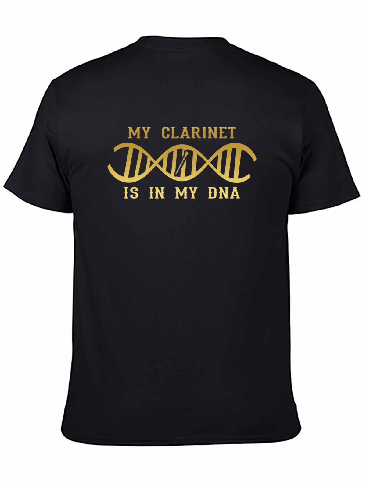 My Clarinet Is In My DNA T-Shirt