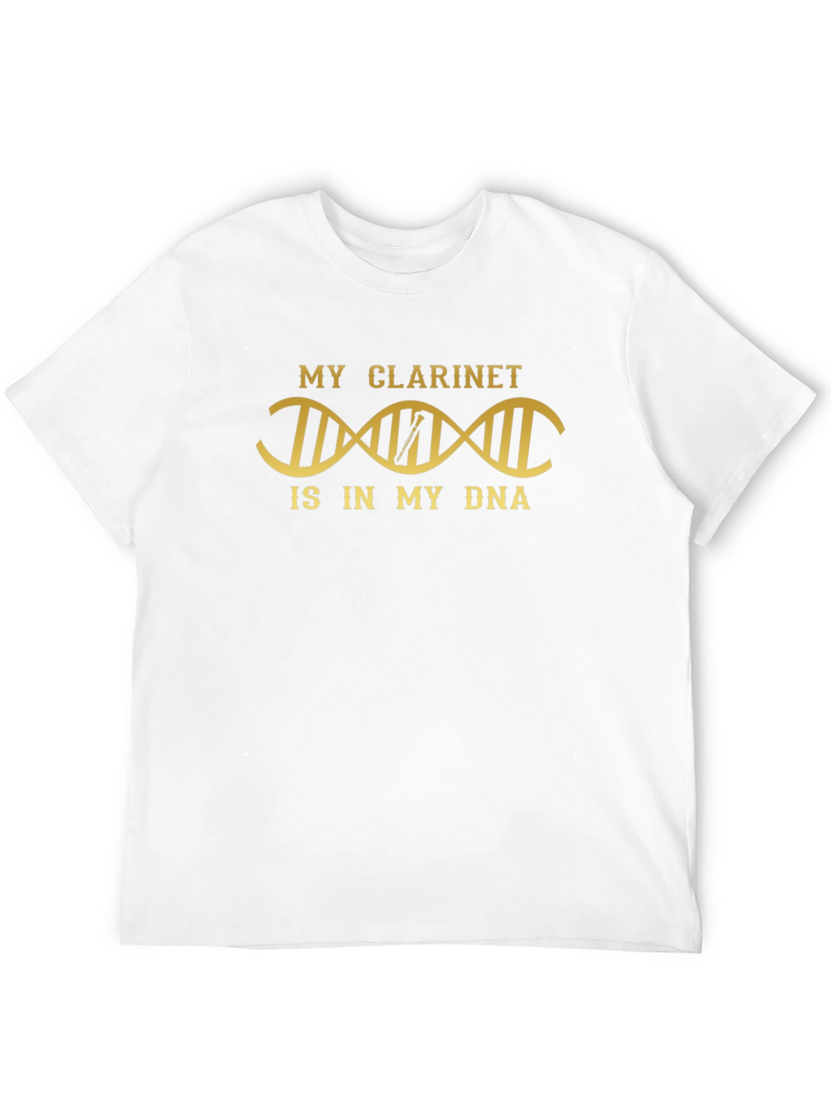 My Clarinet Is In My DNA T-Shirt