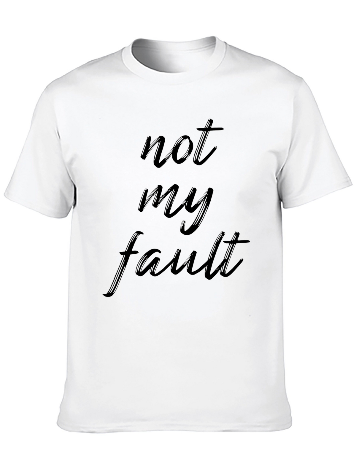 Not My Fault Black T-Shirt - Casual Comfort