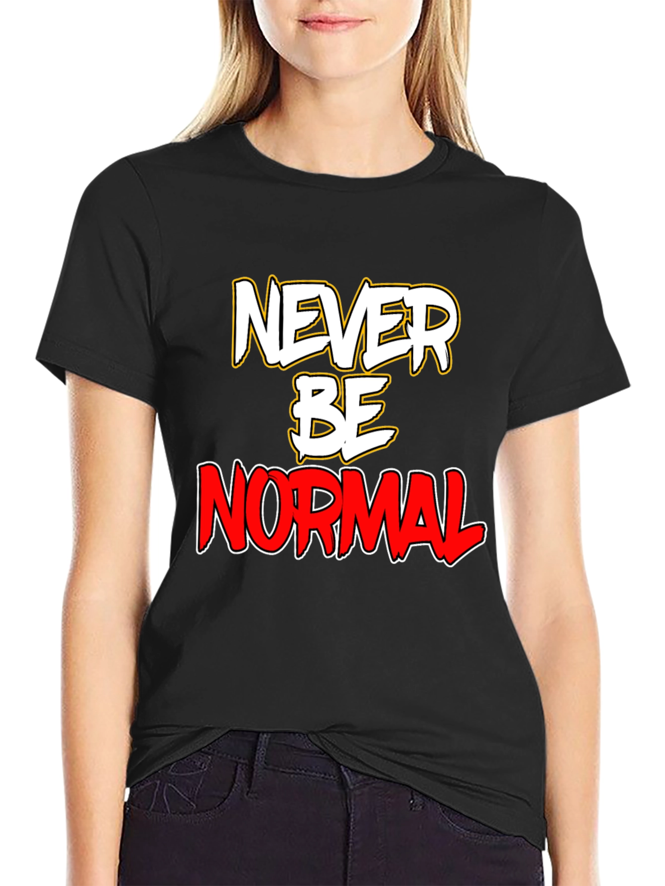 Never Be Normal Graphic T-Shirt