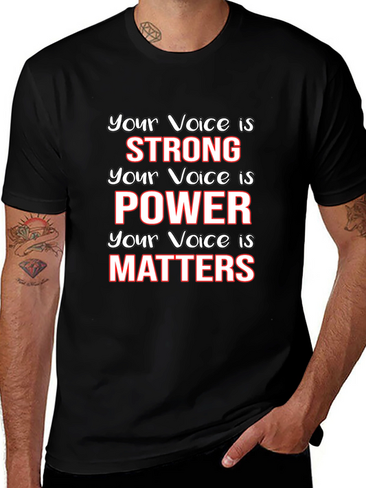 Empowering Voice T-Shirt - Your Voice Matters