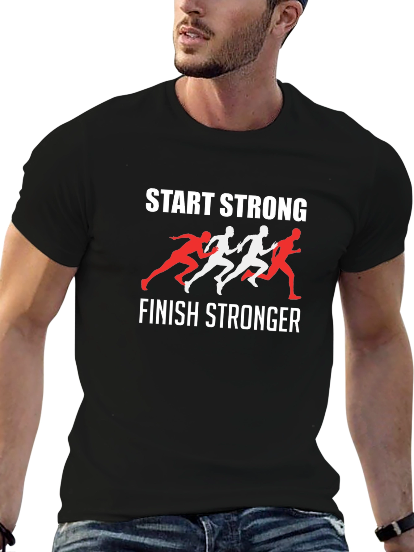 Start Strong Finish Stronger Graphic T-Shirt